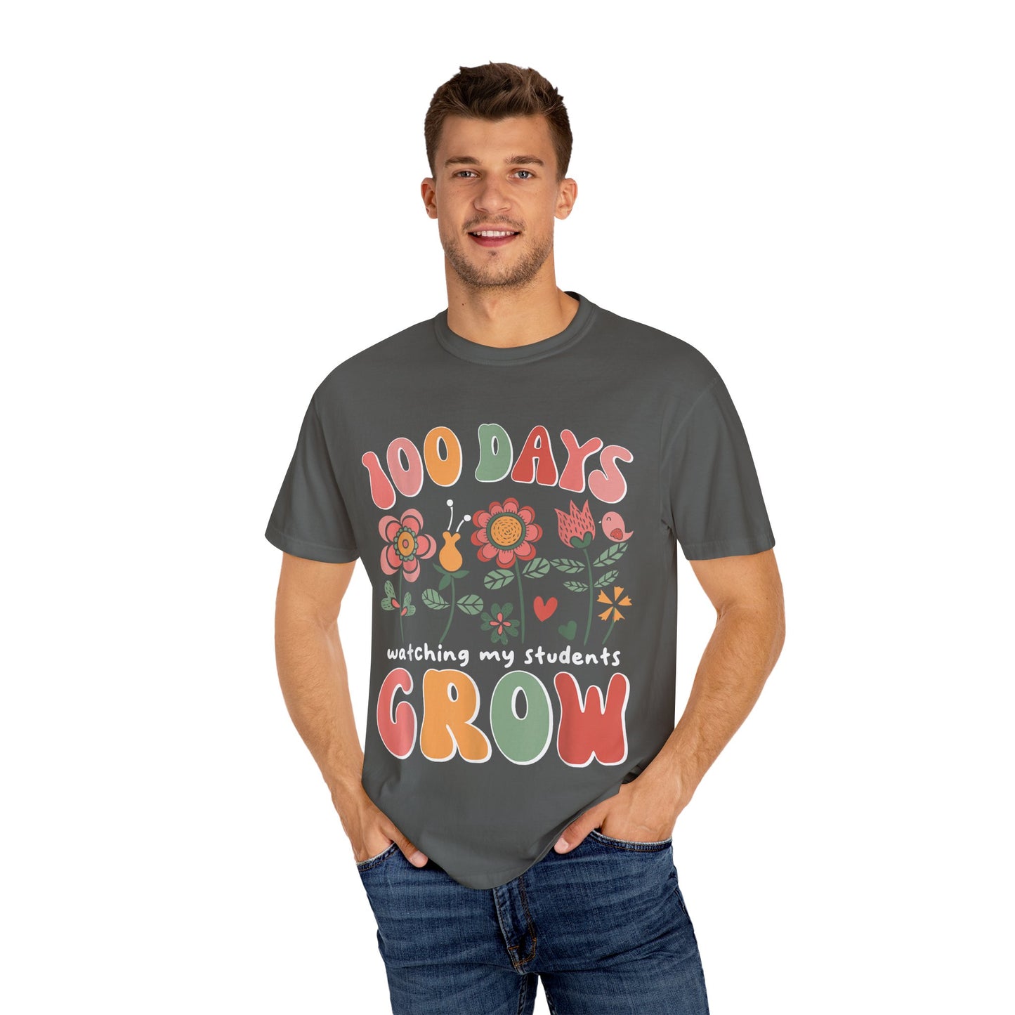 100 Days Watching My Students Grow Unisex Garment-Dyed T-shirt