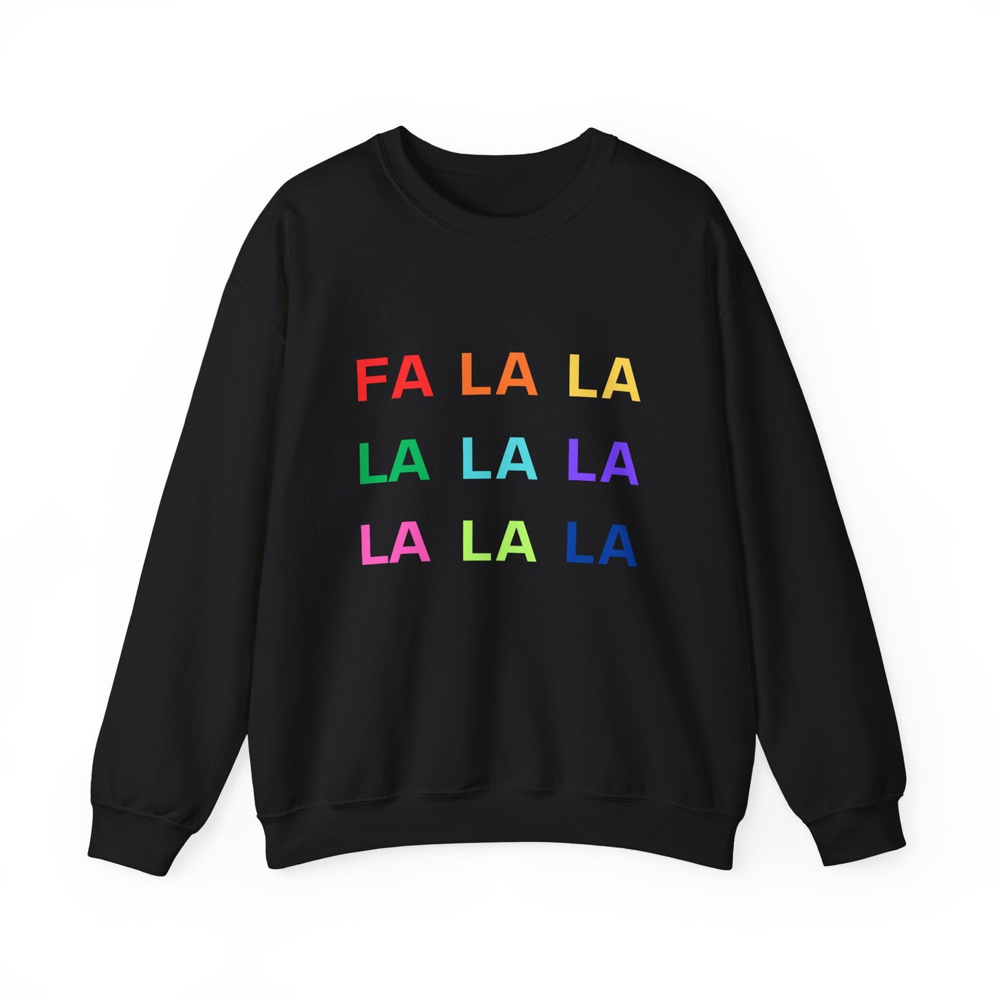 Fa La La La La La La La Unisex Heavy Blend™ Crewneck Sweatshirt