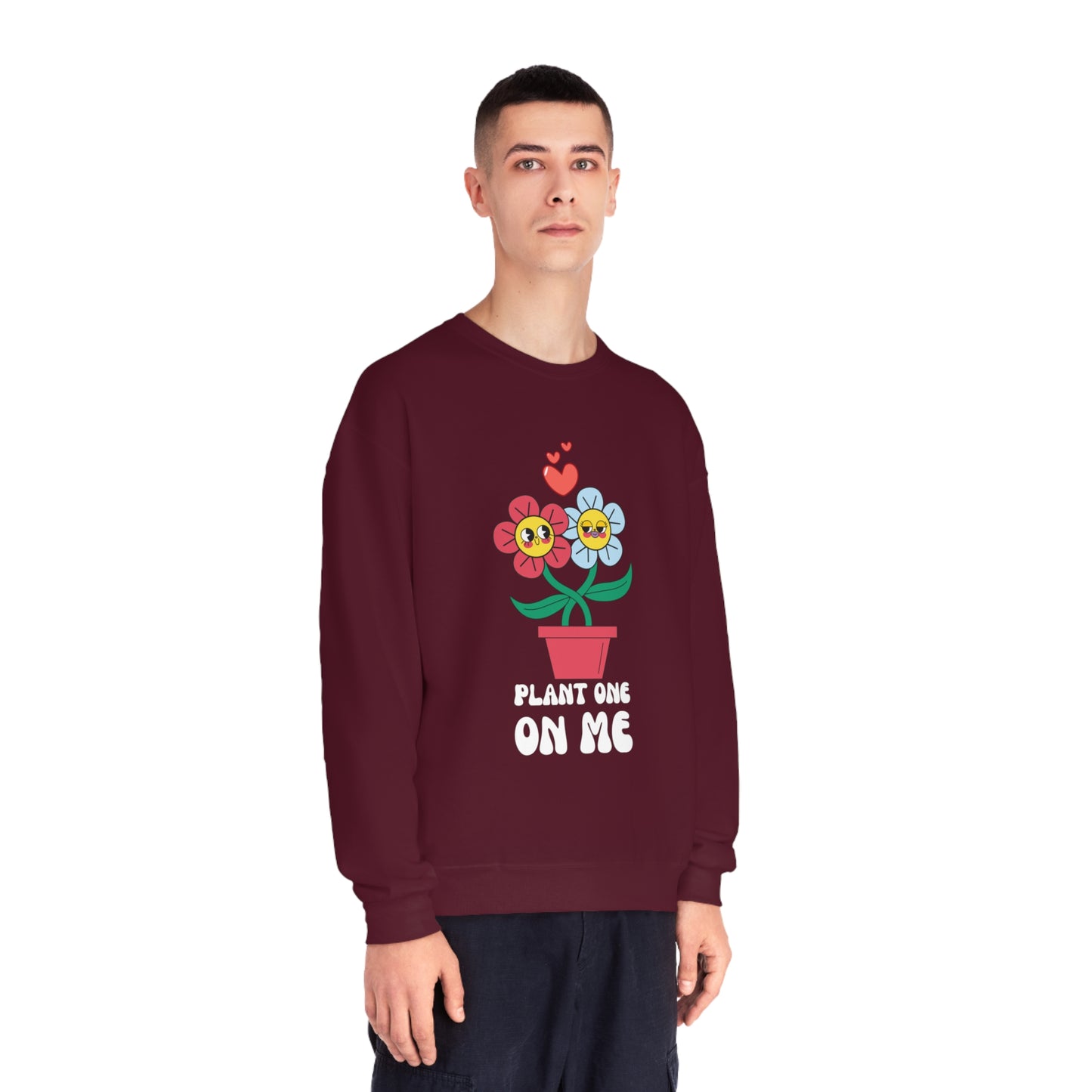 Plant One On Me Unisex NuBlend® Crewneck Sweatshirt