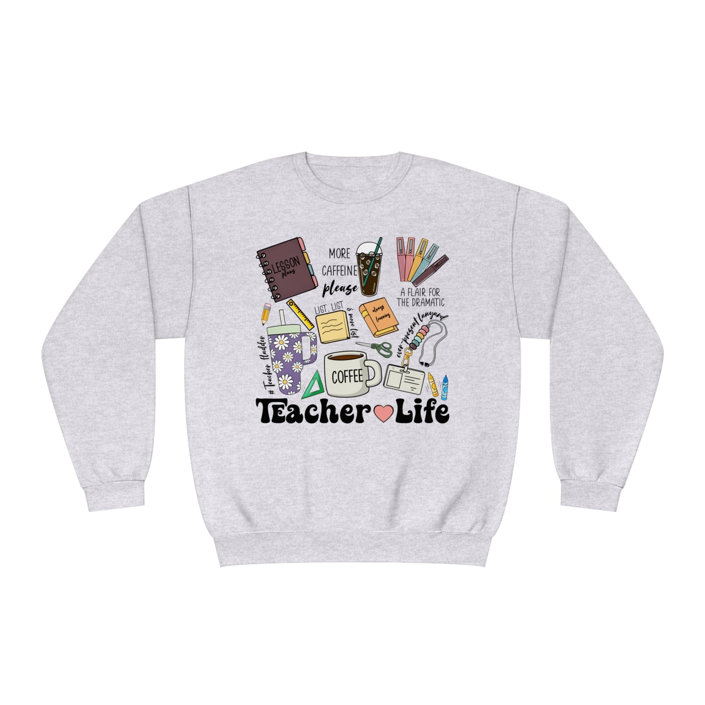 Teacher Things Unisex NuBlend® Crewneck Sweatshirt