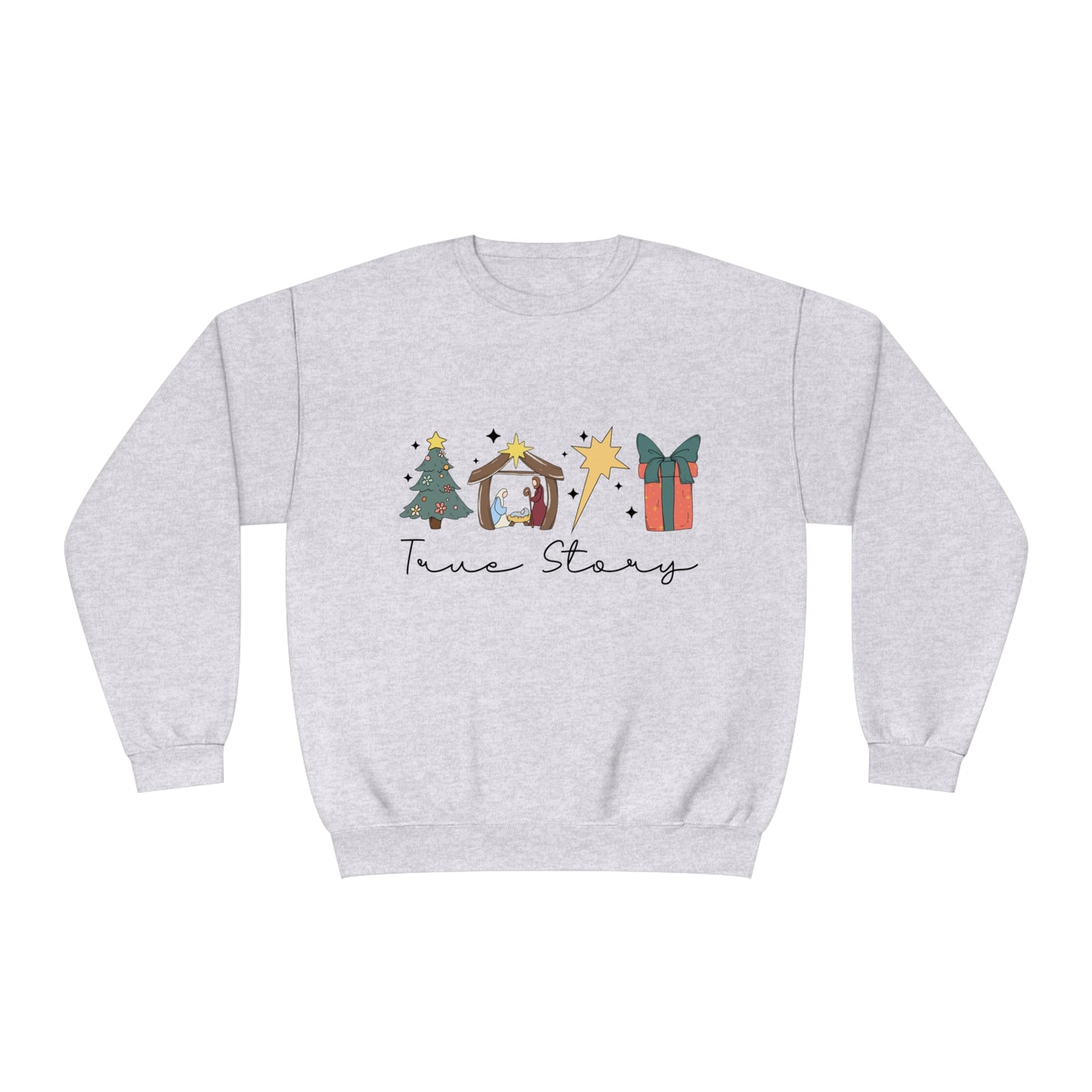 True Story Unisex NuBlend® Crewneck Sweatshirt