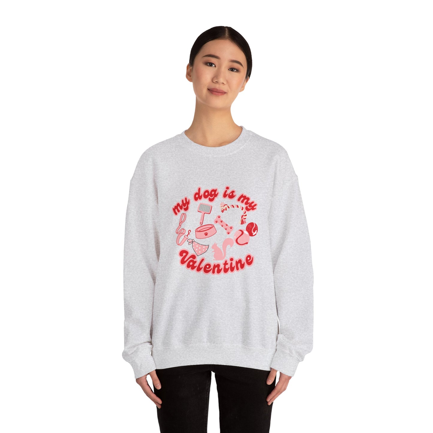 My Dog Is My Valentine Unisex Heavy Blend™ Crewneck Sweatshirt
