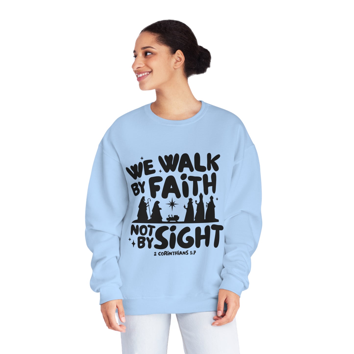 We Walk By Faith Not By Sight Black Unisex NuBlend® Crewneck Sweatshirt