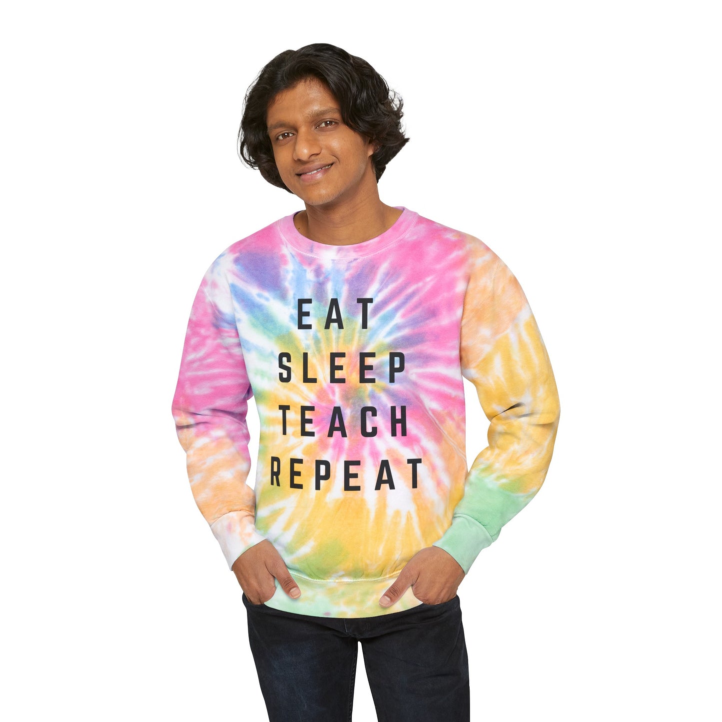 Eat Sleep Teach Repeat Unisex Tie-Dye Sweatshirt