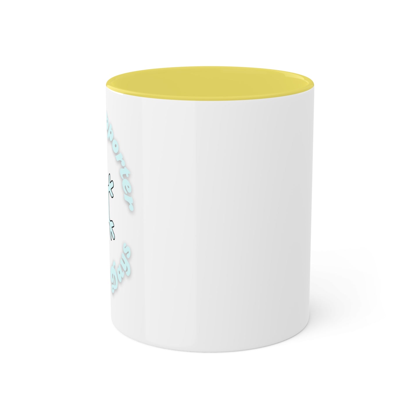 Proud Supporter of Snow Days Colorful Mug, 11oz