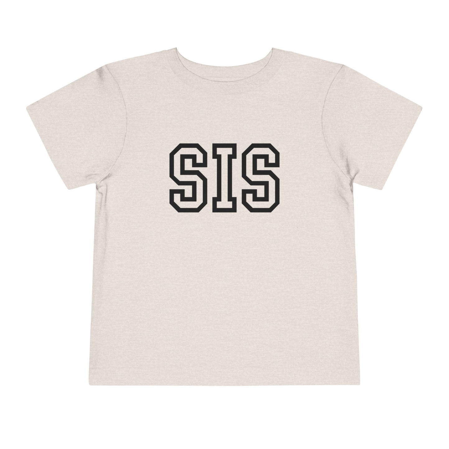 Sis Toddler Short Sleeve Tee