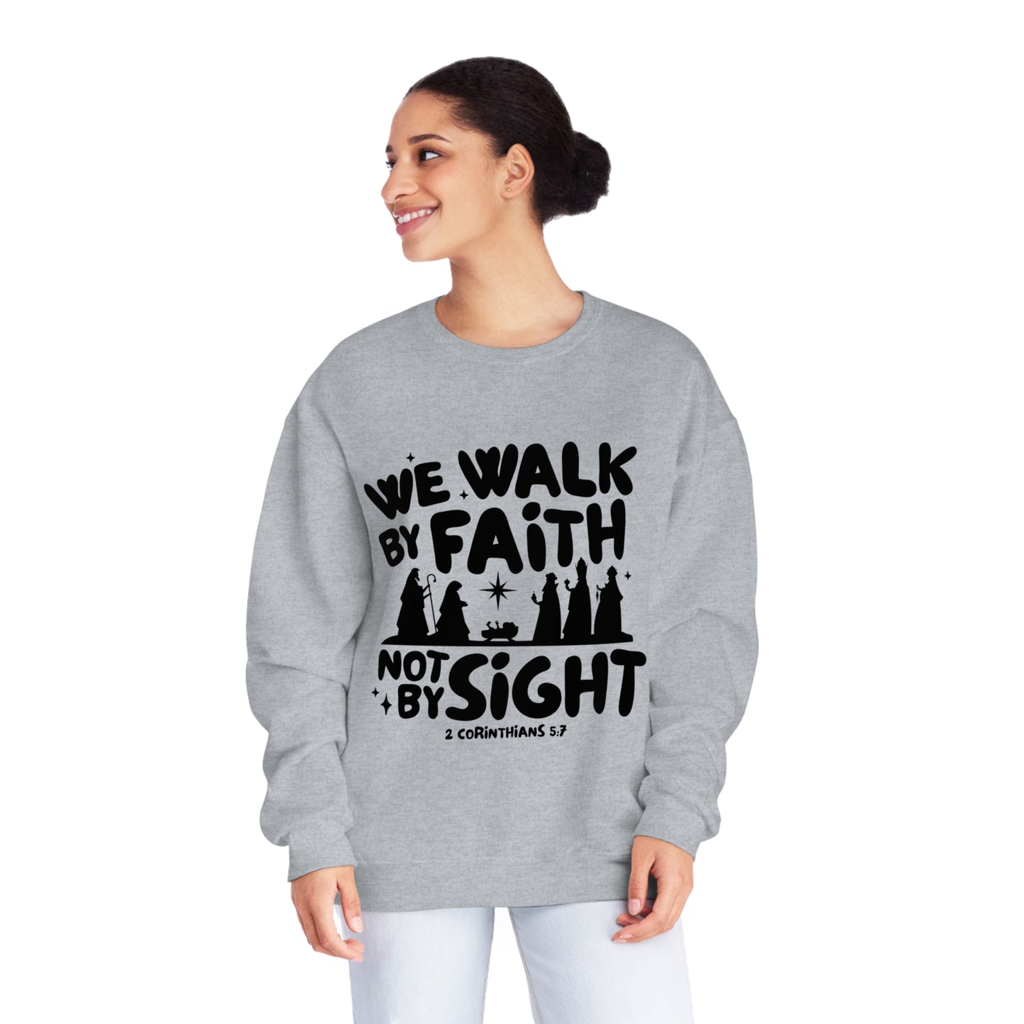 We Walk By Faith Not By Sight Black Unisex NuBlend® Crewneck Sweatshirt