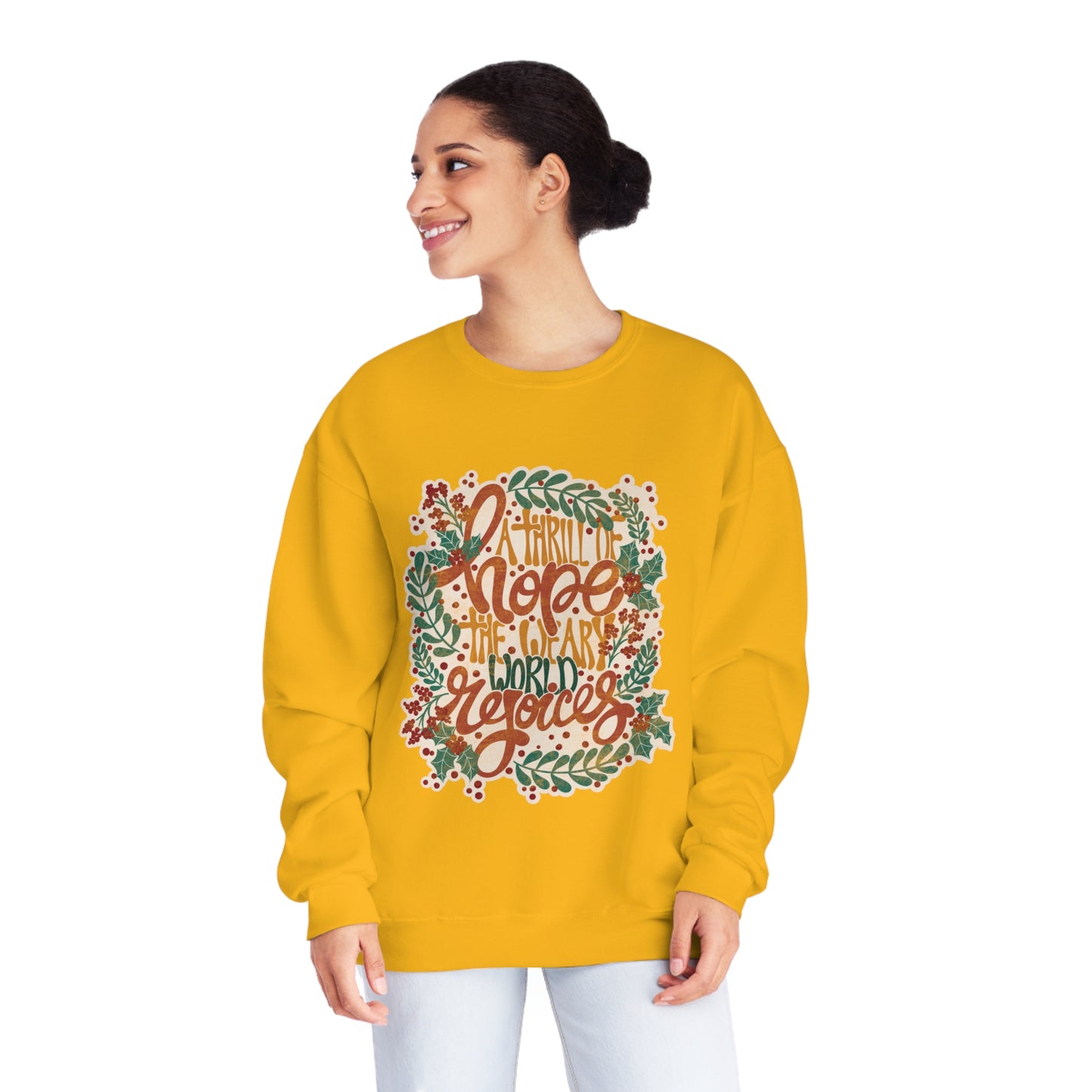 A Thrill of Hope Unisex NuBlend® Crewneck Sweatshirt