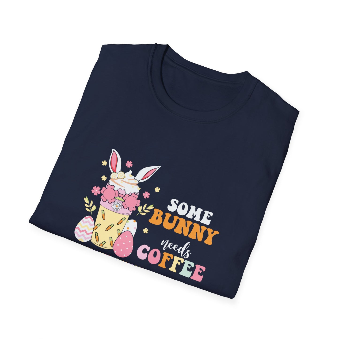 Some Bunny Needs Coffee Unisex Softstyle T-Shirt