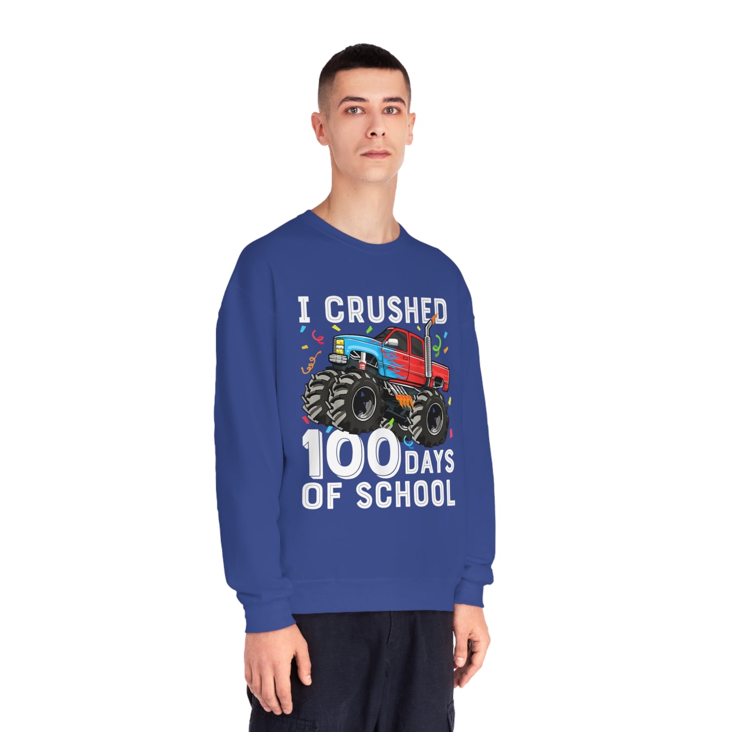 I Crushed 100 Days Unisex NuBlend® Crewneck Sweatshirt
