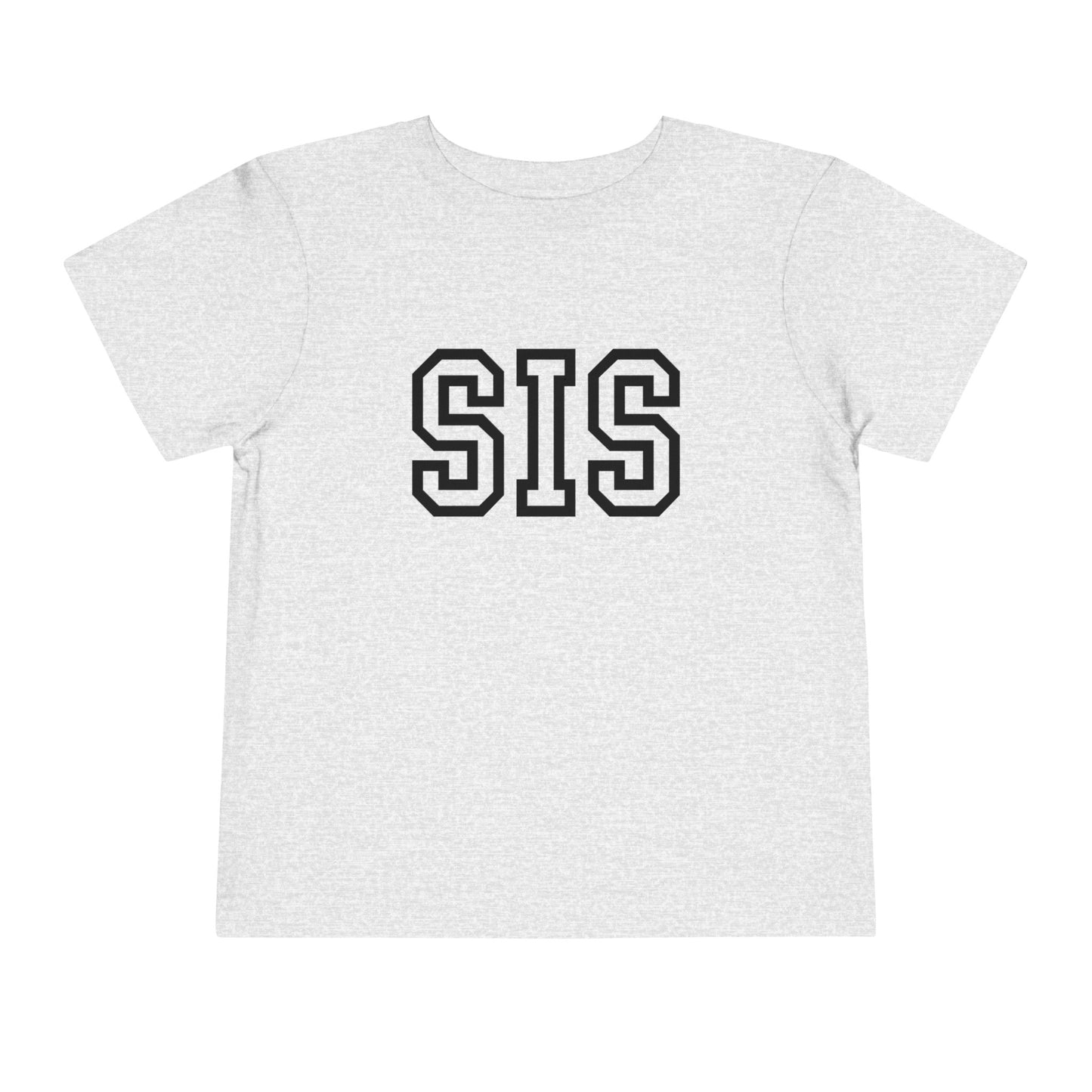 Sis Toddler Short Sleeve Tee