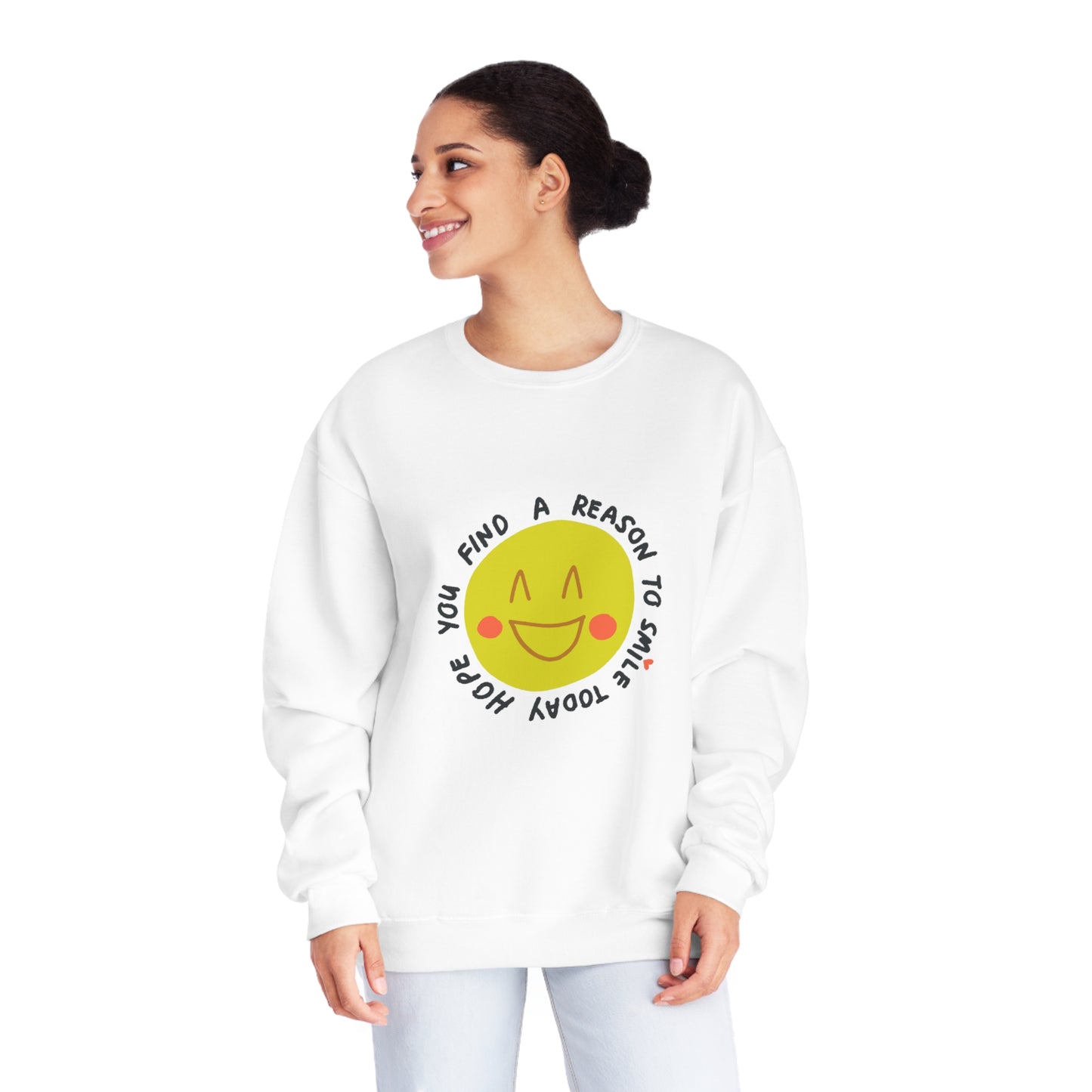 Hope You Find a Reason To Smile Today Unisex NuBlend® Crewneck Sweatshirt