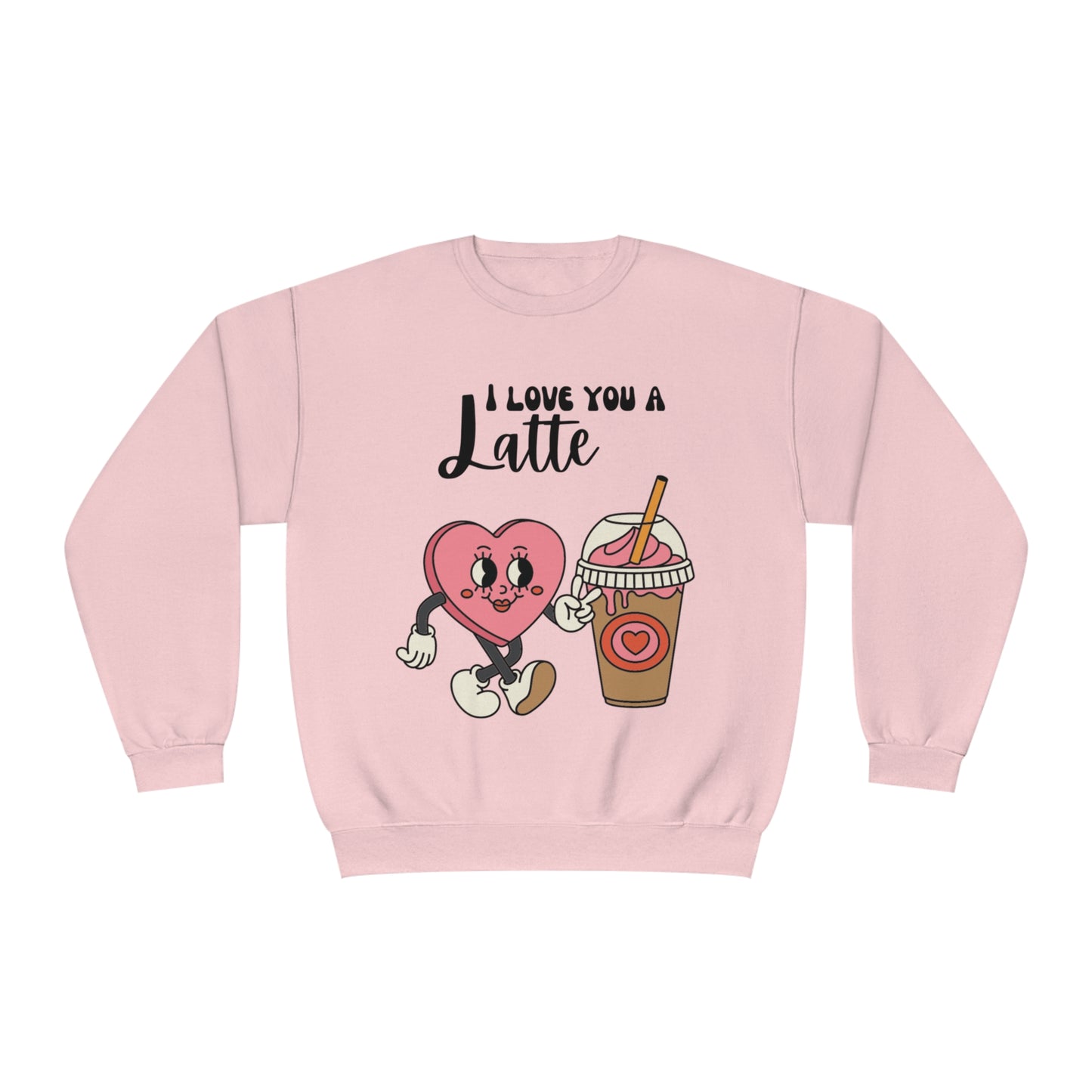 I Love You a Latte Unisex NuBlend® Crewneck Sweatshirt