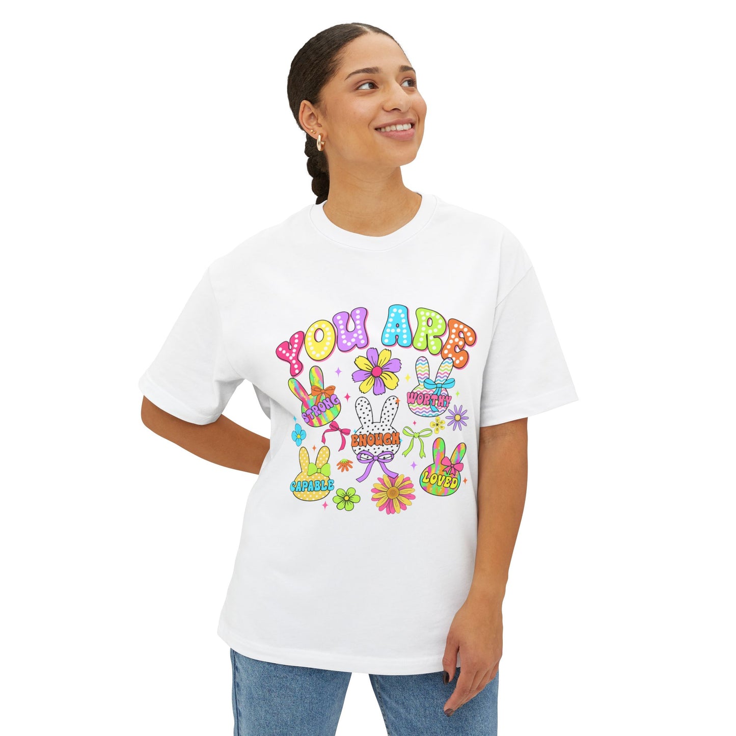You Are Loved Unisex Oversized Boxy Tee - Colorful Graphic Tee for Positivity and Self-Love