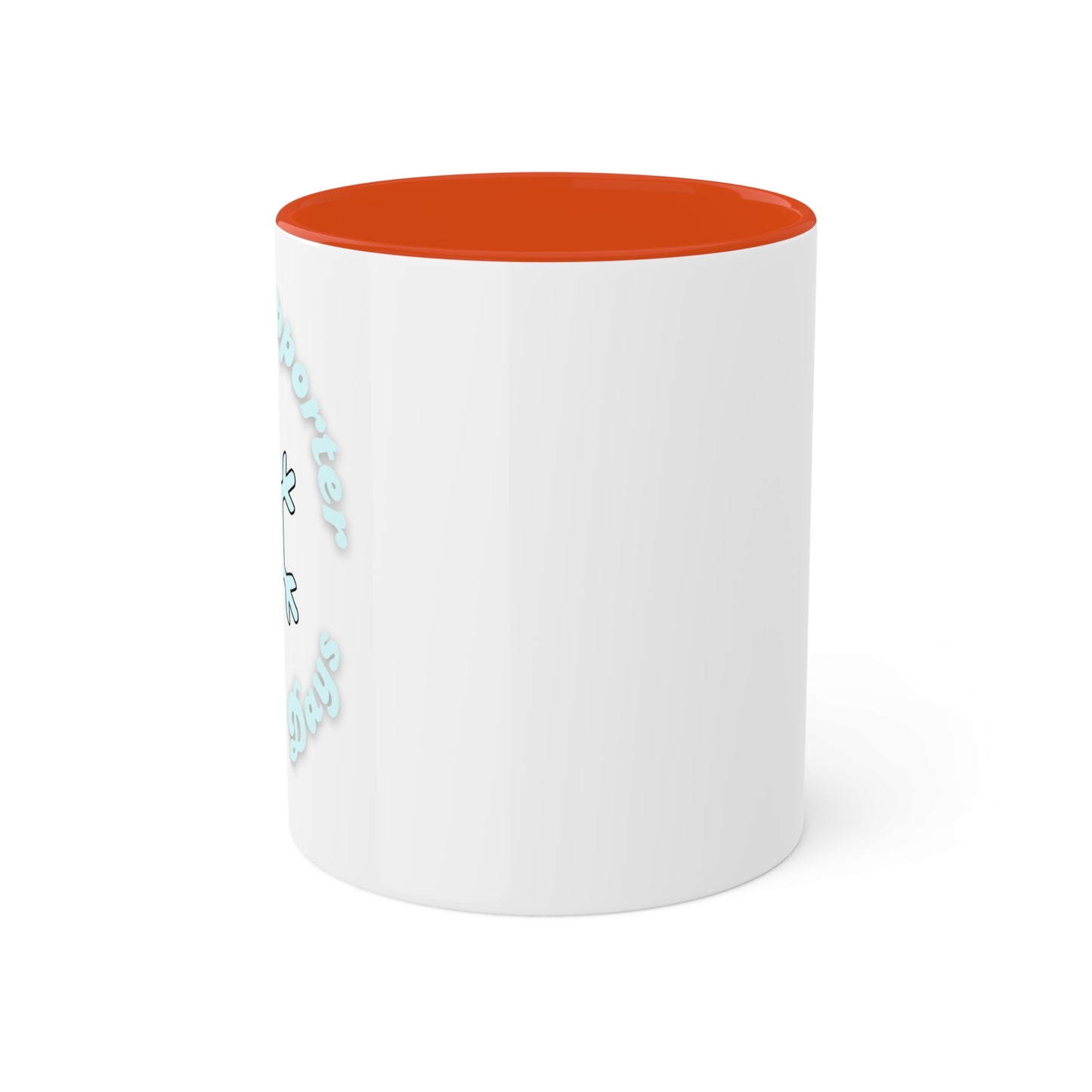 Proud Supporter of Snow Days Colorful Mug, 11oz