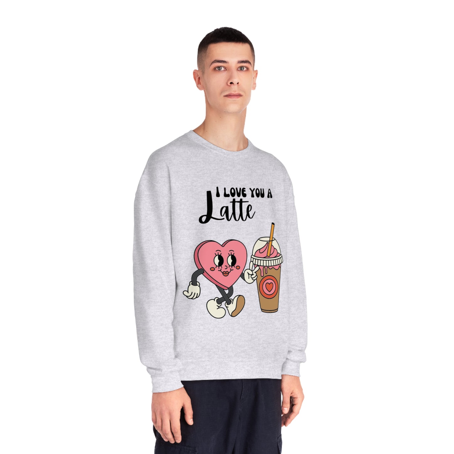 I Love You a Latte Unisex NuBlend® Crewneck Sweatshirt