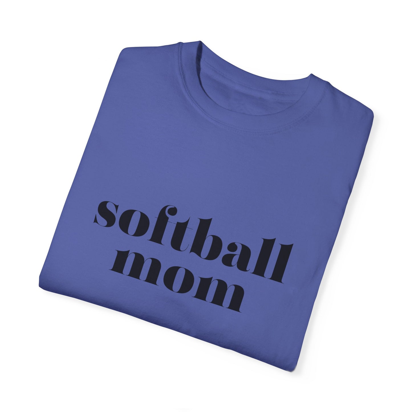 Softball Mom Unisex Garment-Dyed T-shirt