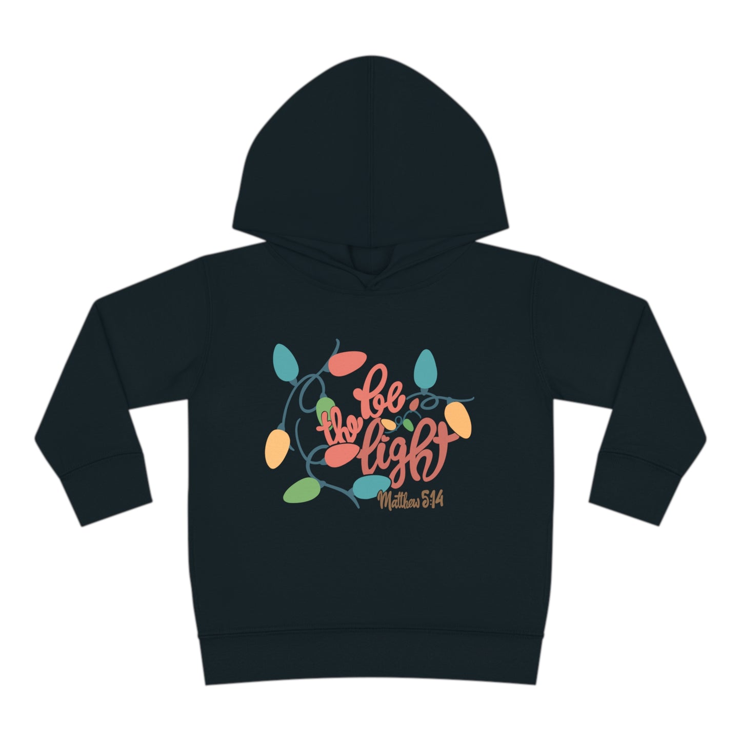 Be the Light Toddler Pullover Fleece Hoodie