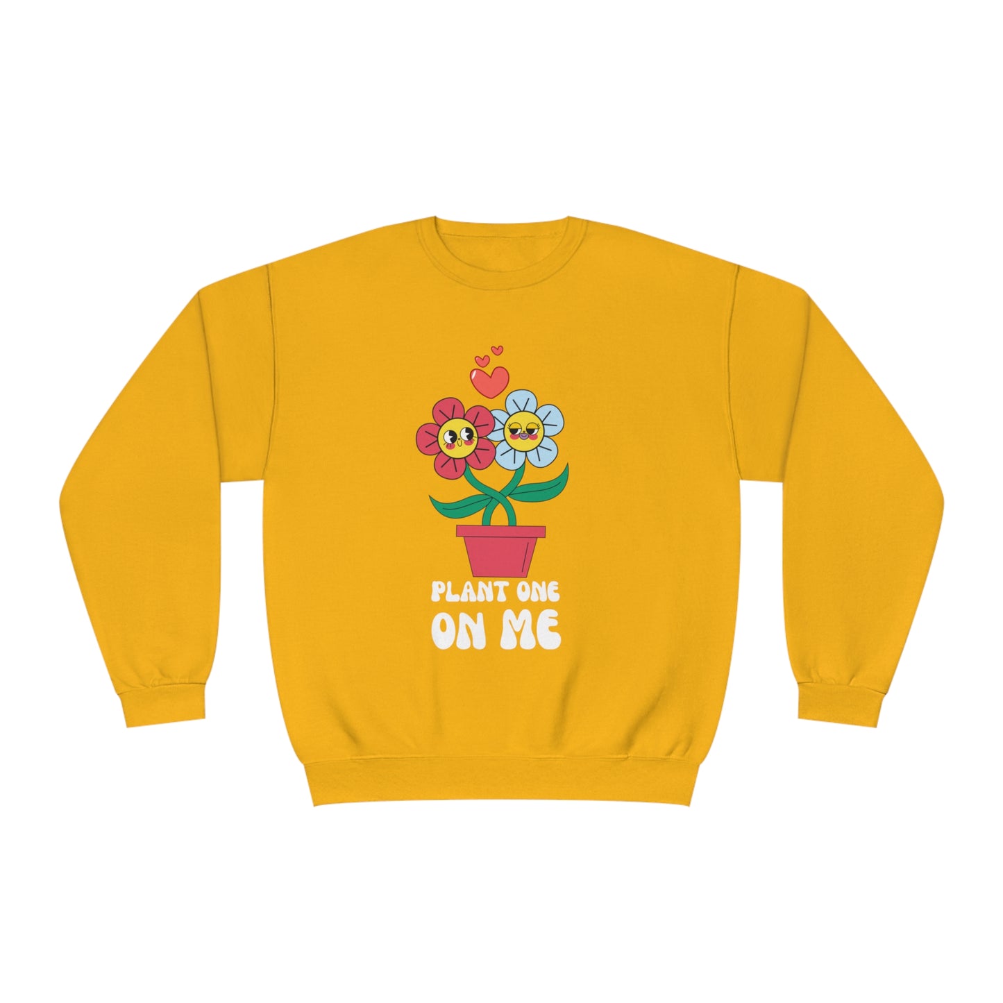 Plant One On Me Unisex NuBlend® Crewneck Sweatshirt