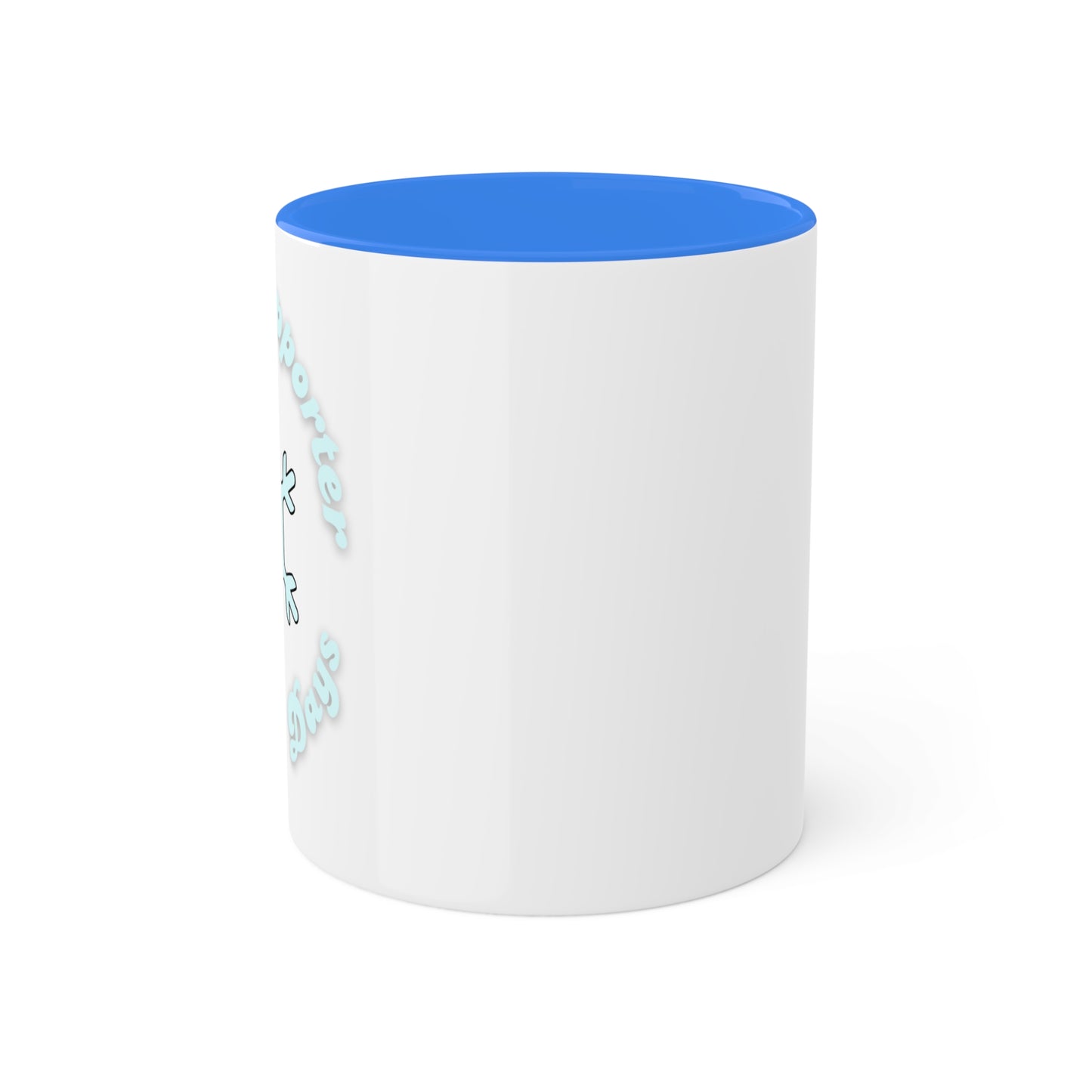 Proud Supporter of Snow Days Colorful Mug, 11oz