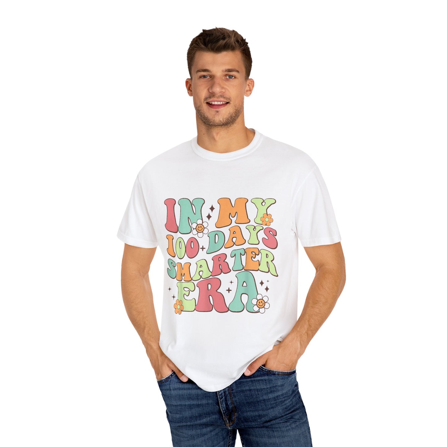 In My 100 Days Smarter Era Unisex Garment-Dyed T-shirt