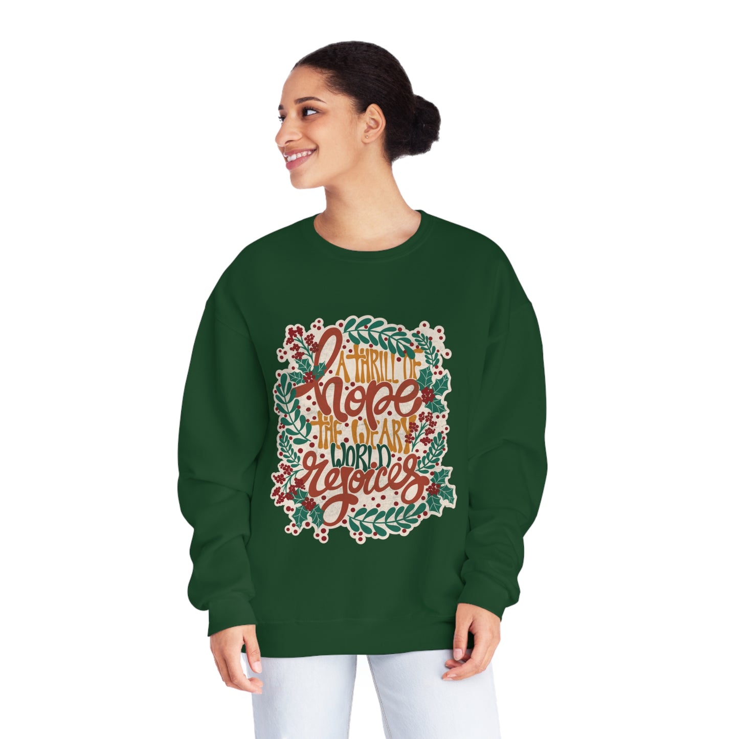 A Thrill of Hope Unisex NuBlend® Crewneck Sweatshirt