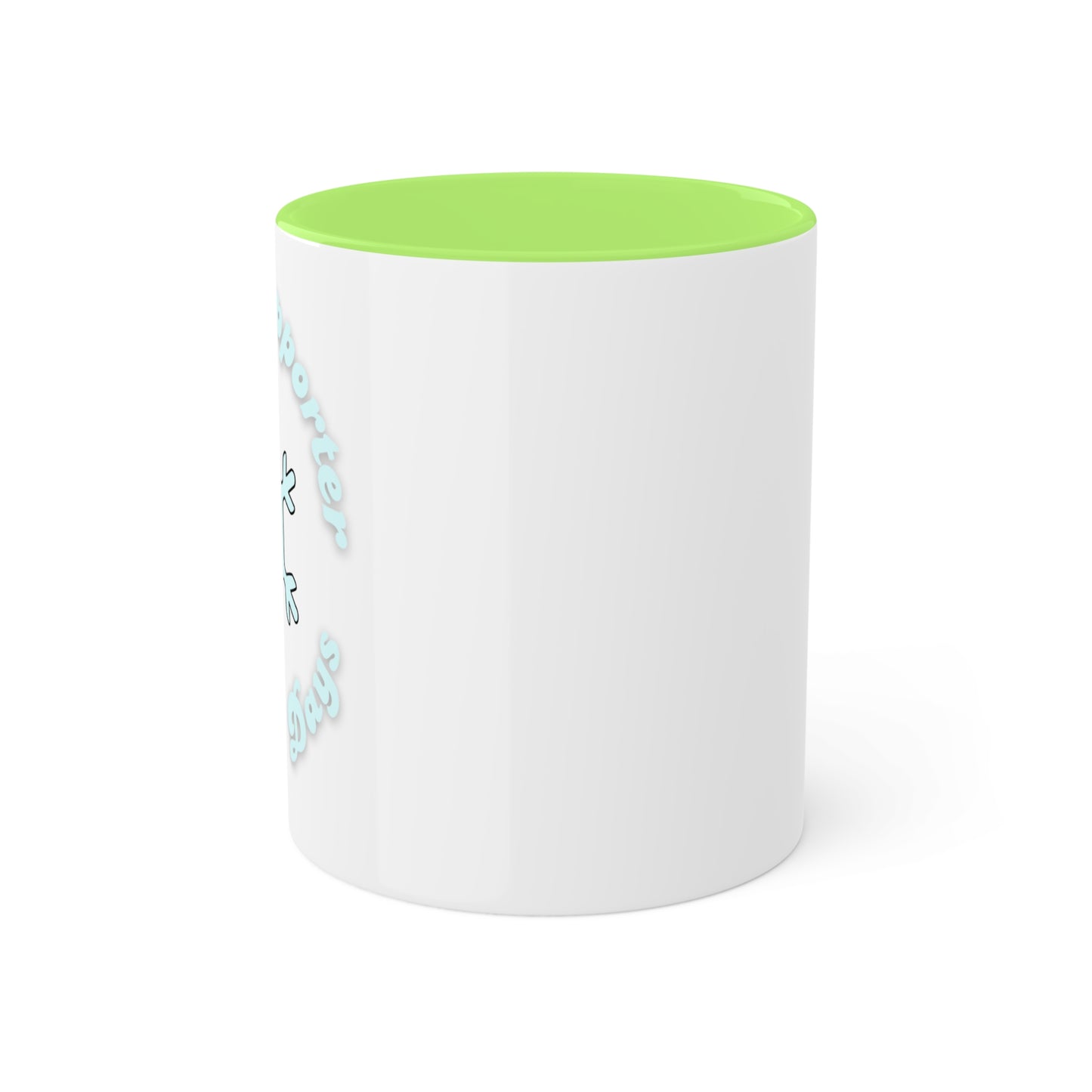 Proud Supporter of Snow Days Colorful Mug, 11oz