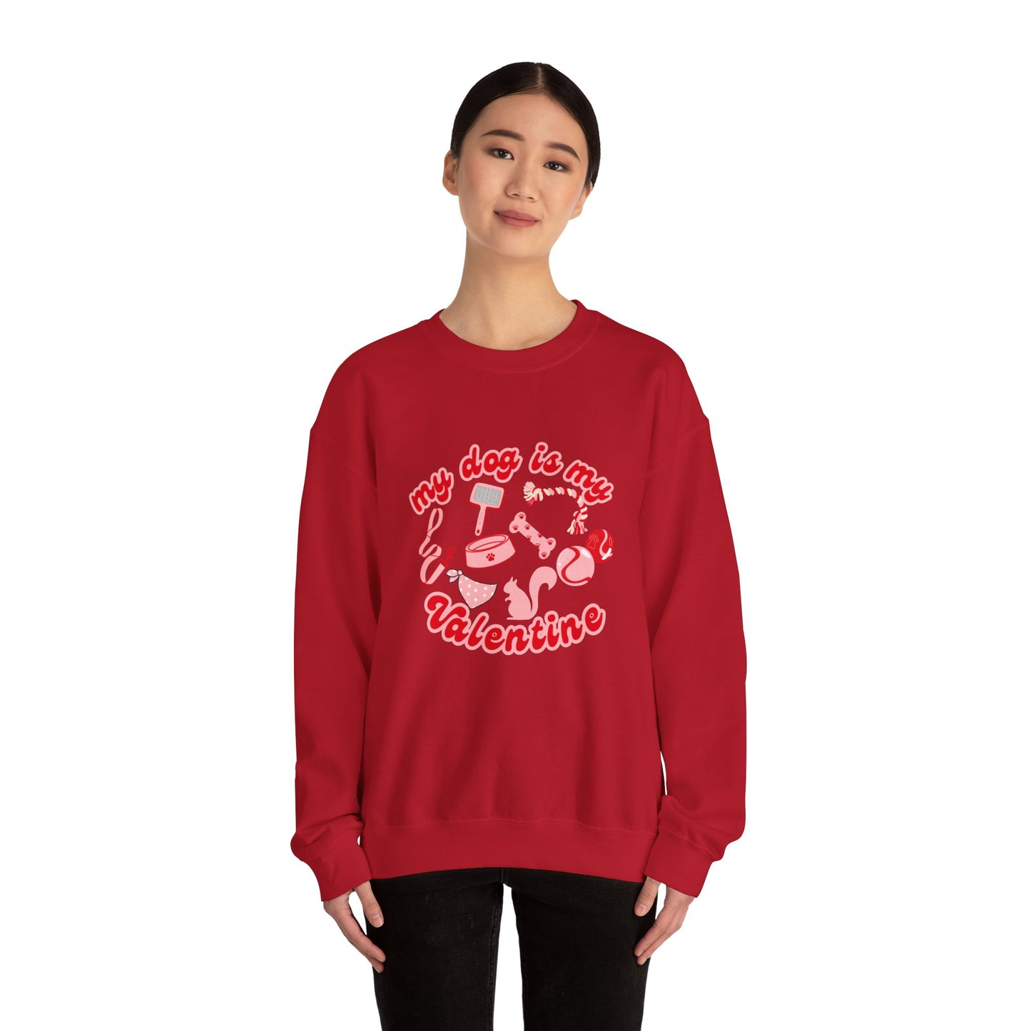 My Dog Is My Valentine Unisex Heavy Blend™ Crewneck Sweatshirt
