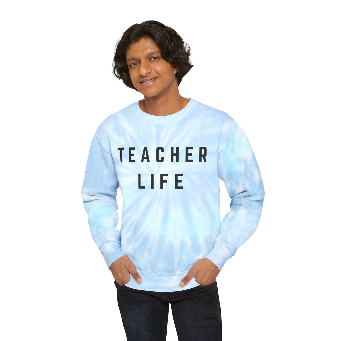 Teacher Life Unisex Tie-Dye Sweatshirt