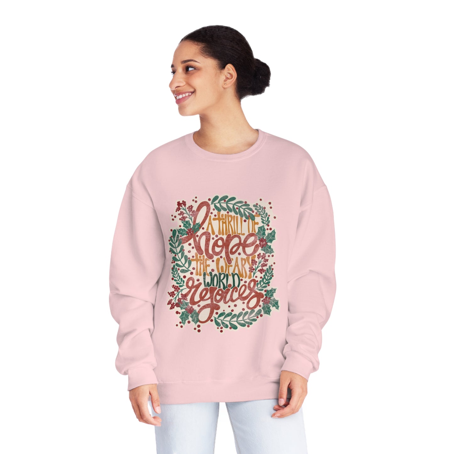 A Thrill of Hope Unisex NuBlend® Crewneck Sweatshirt