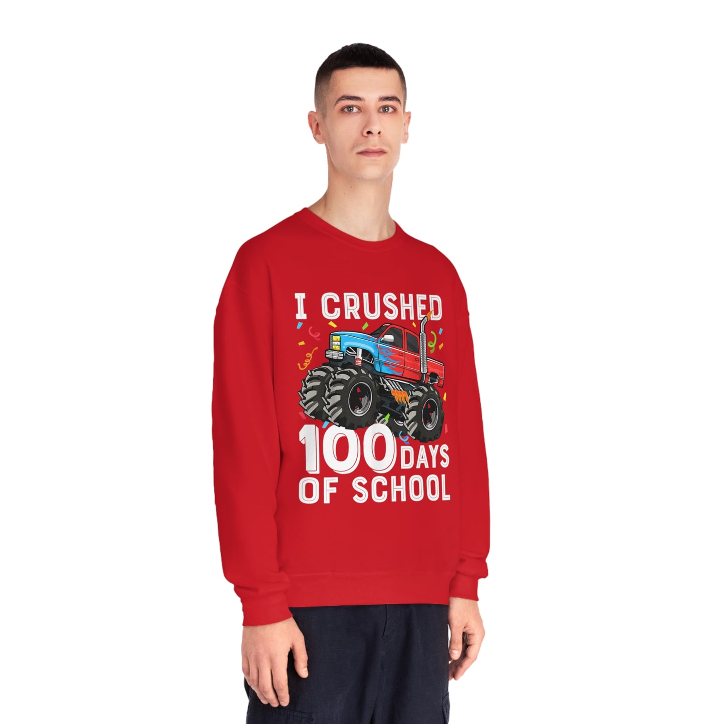 I Crushed 100 Days Unisex NuBlend® Crewneck Sweatshirt