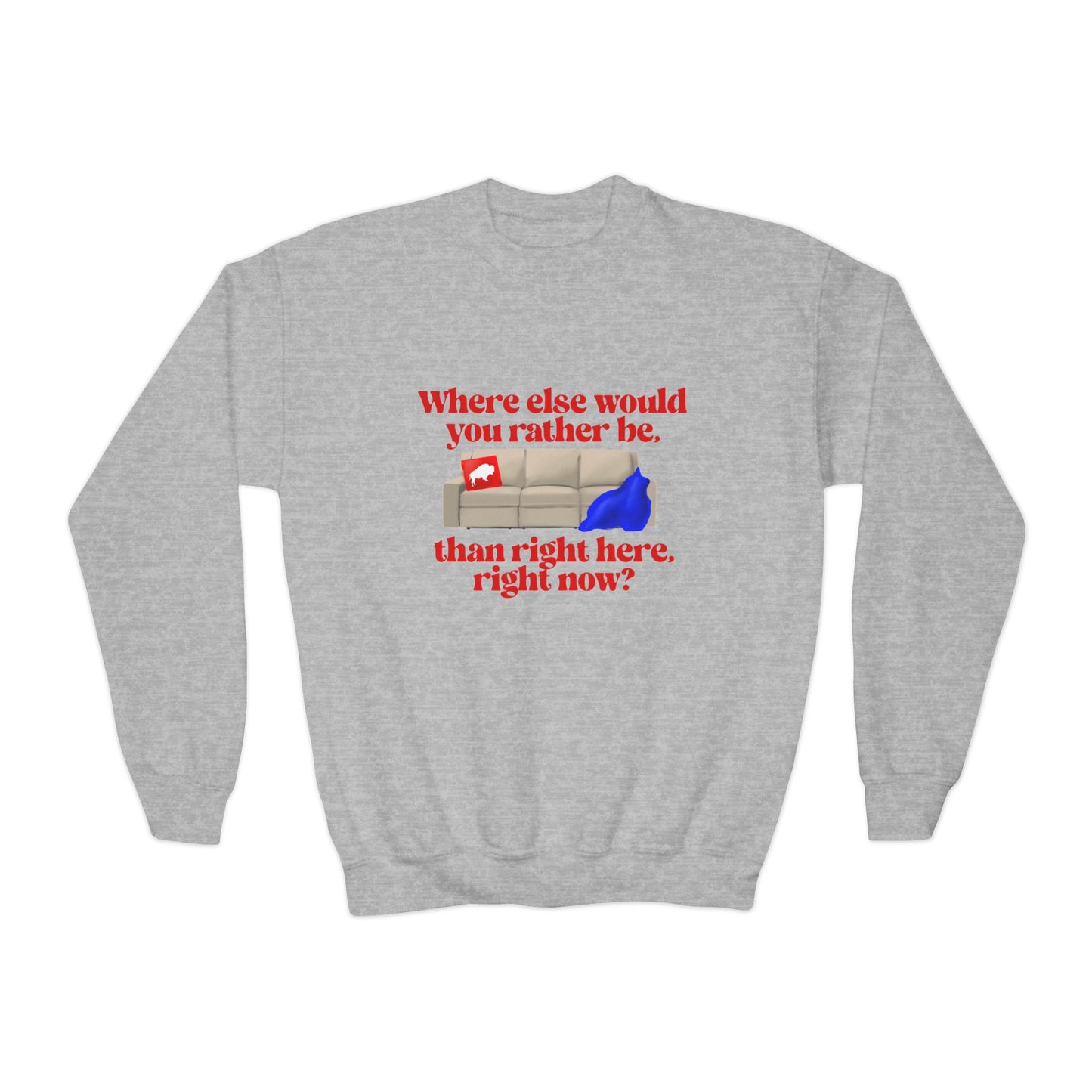 Where else would you rather be? Youth Crewneck Sweatshirt