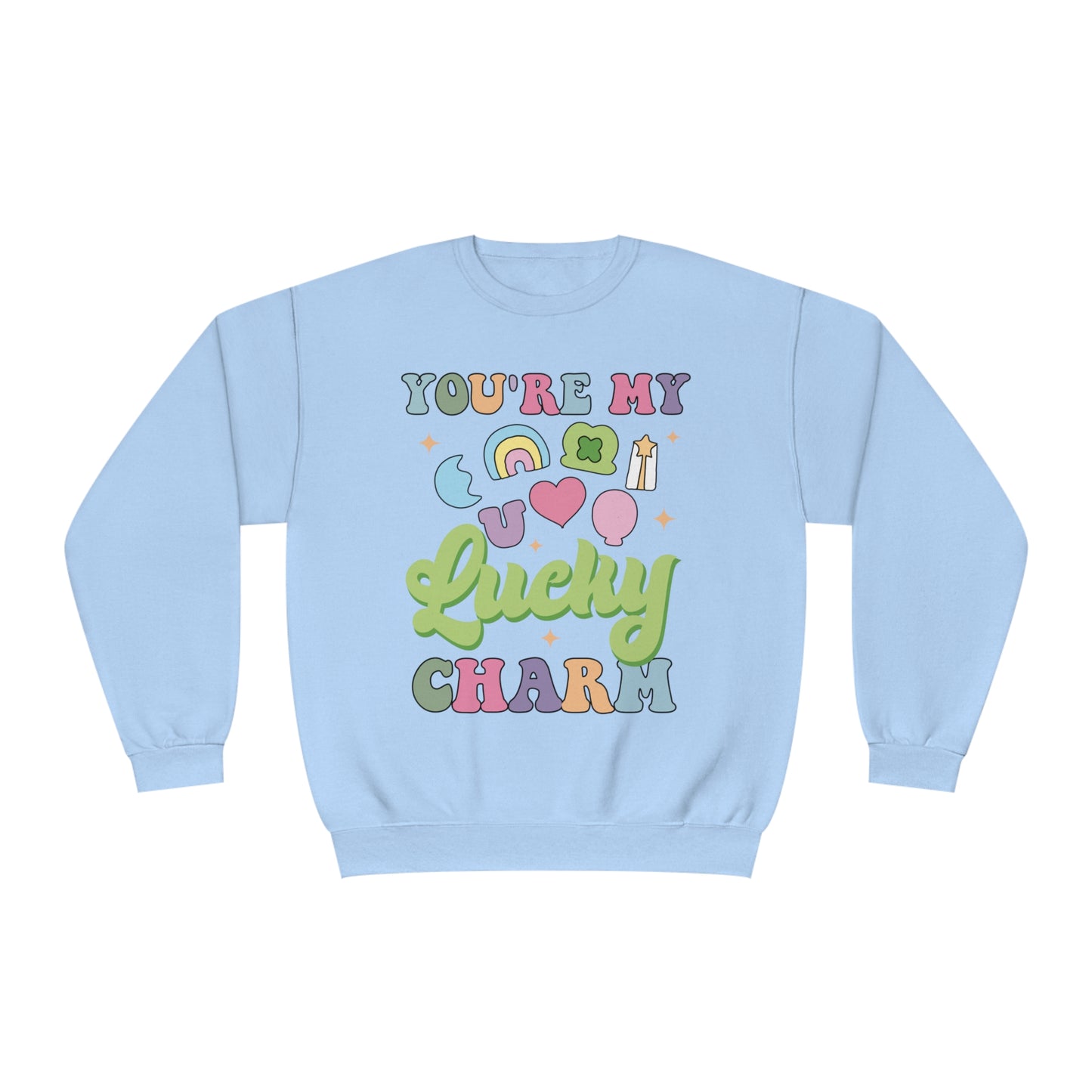 You're My Lucky Charm Unisex NuBlend® Crewneck Sweatshirt