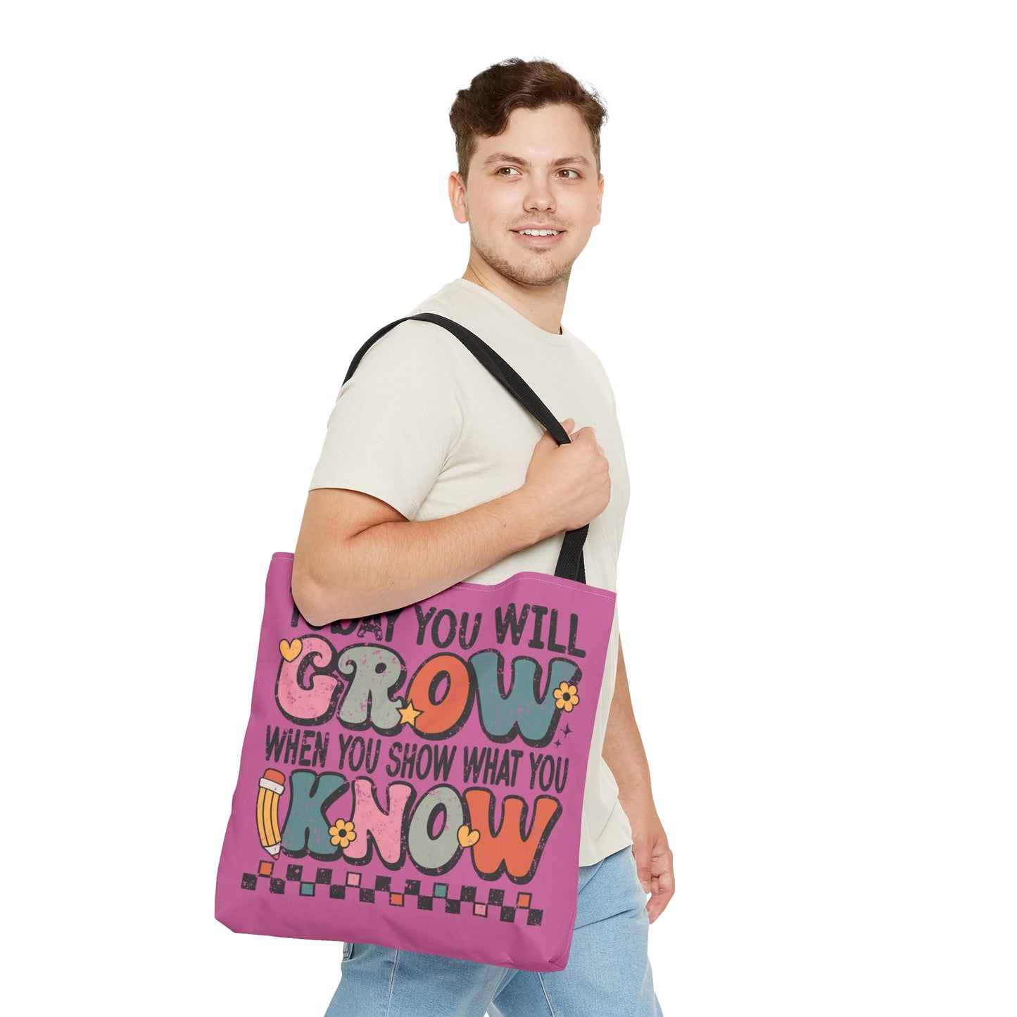 Today You Will Grow Tote Bag (AOP)