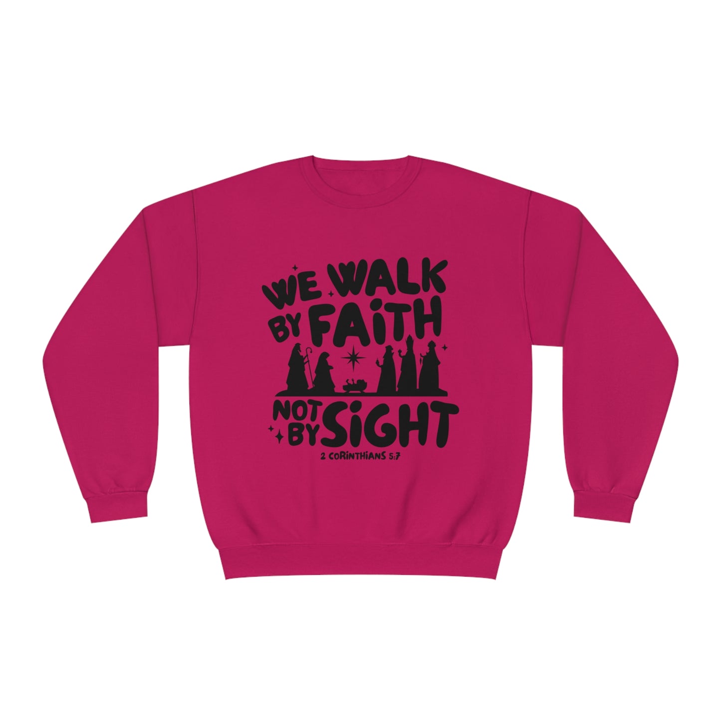 We Walk By Faith Not By Sight Black Unisex NuBlend® Crewneck Sweatshirt