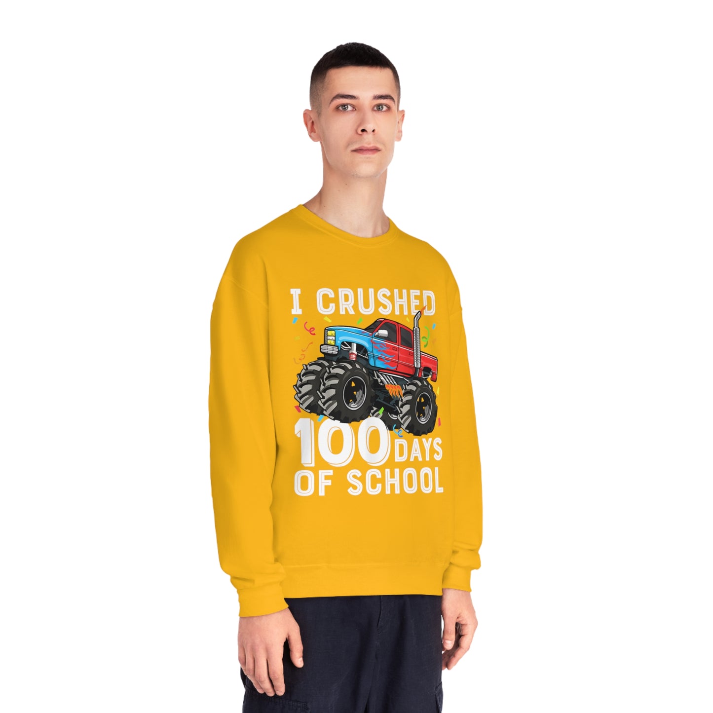 I Crushed 100 Days Unisex NuBlend® Crewneck Sweatshirt