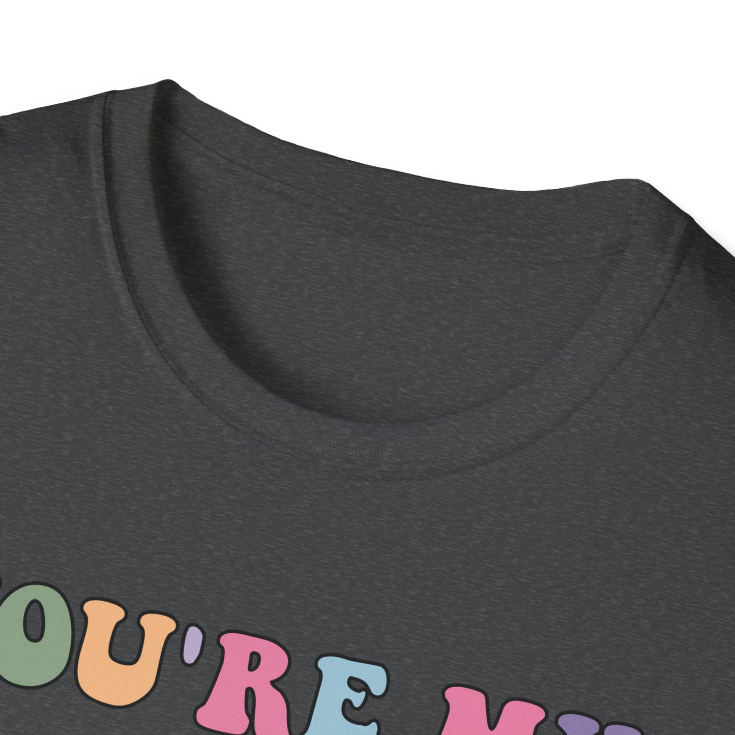 You're My Lucky Charm Unisex Softstyle T-Shirt