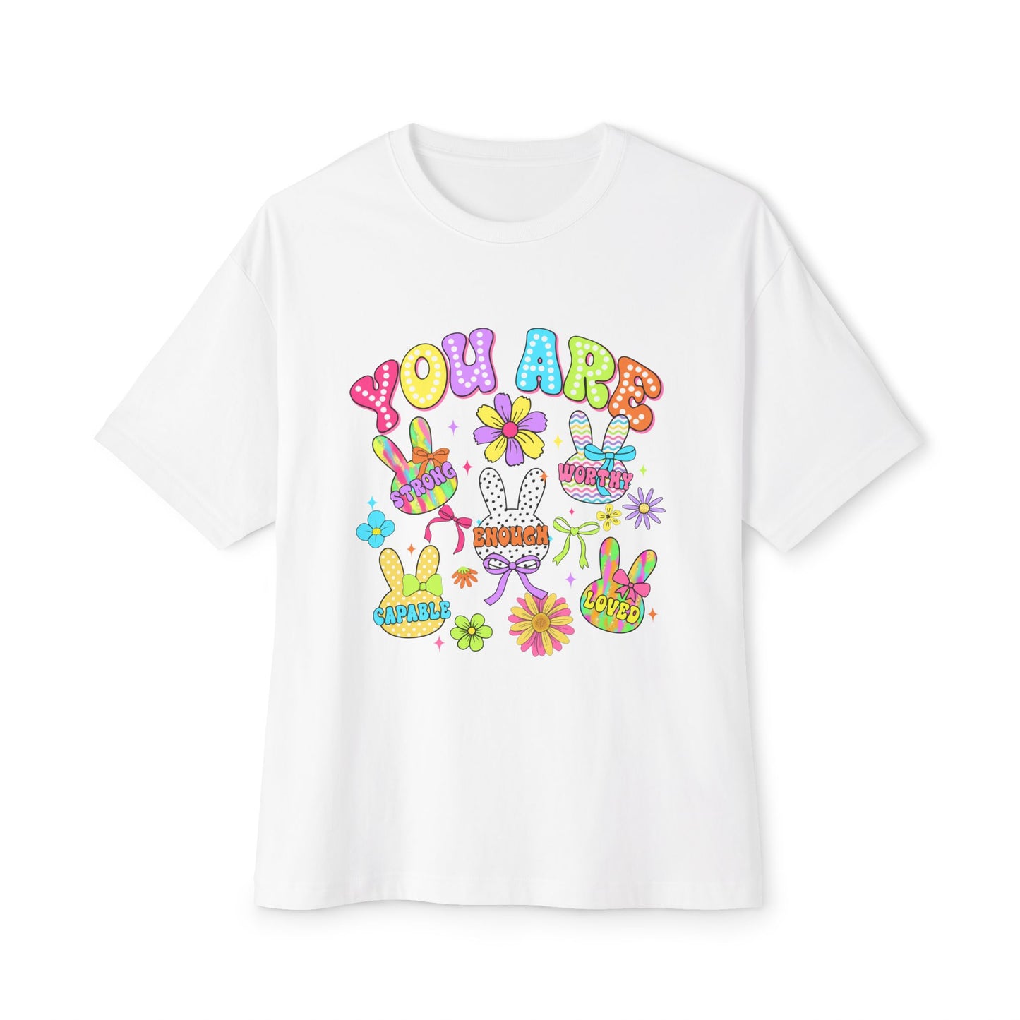 You Are Loved Unisex Oversized Boxy Tee - Colorful Graphic Tee for Positivity and Self-Love