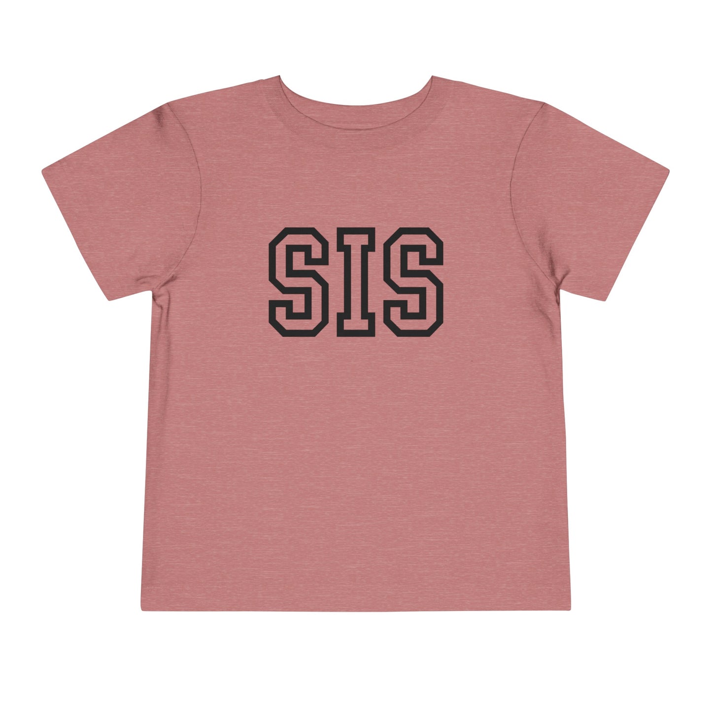 Sis Toddler Short Sleeve Tee