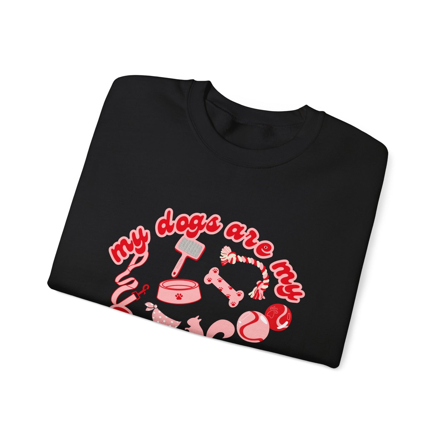 My Dogs Are My Valentines Unisex Heavy Blend™ Crewneck Sweatshirt