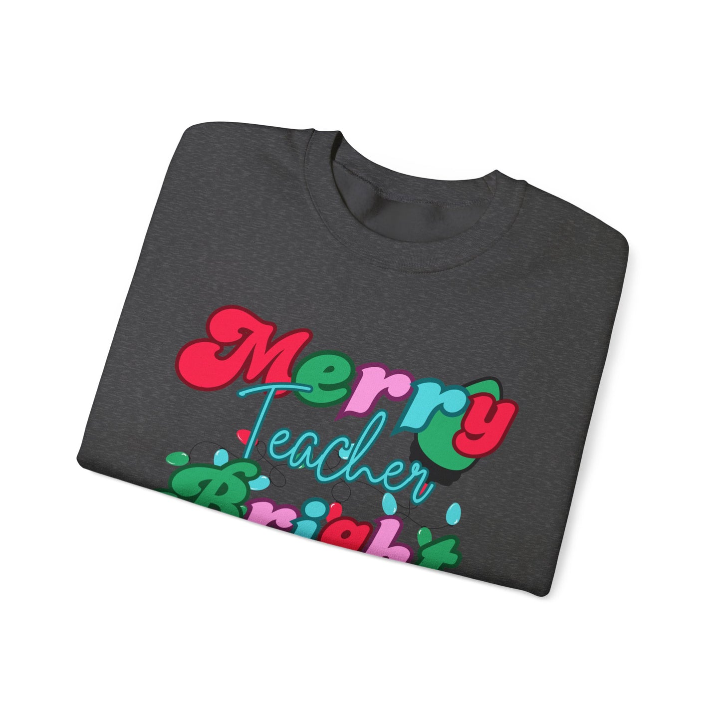 Merry Teacher Bright Students Unisex Heavy Blend™ Crewneck Sweatshirt
