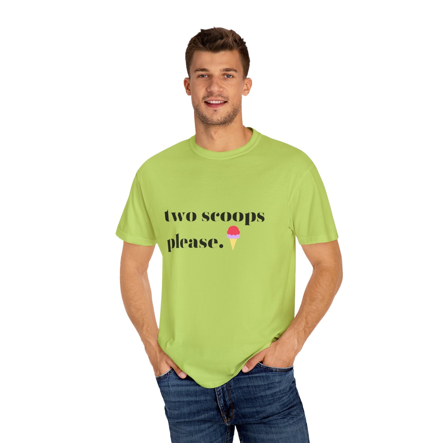 Two Scoops Please Pink Unisex Garment-Dyed T-shirt
