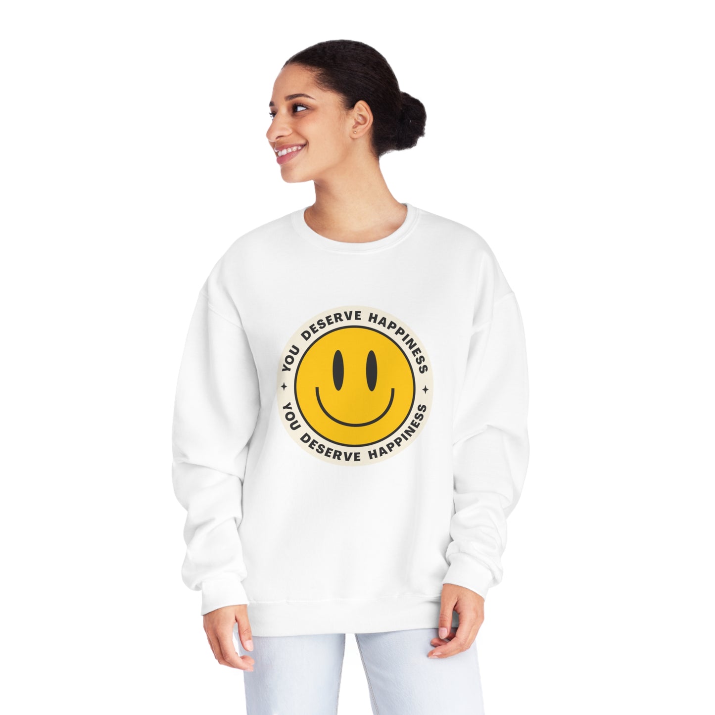 You Deserve Happiness Unisex NuBlend® Crewneck Sweatshirt