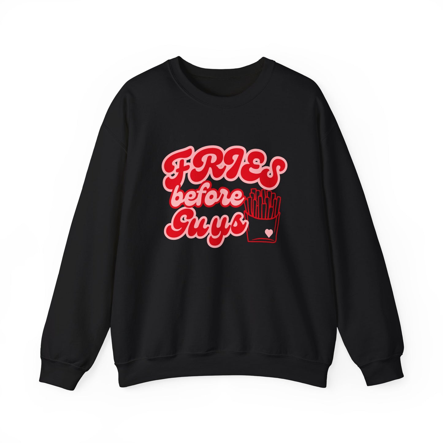 Fries Before Guys Unisex Heavy Blend™ Crewneck Sweatshirt