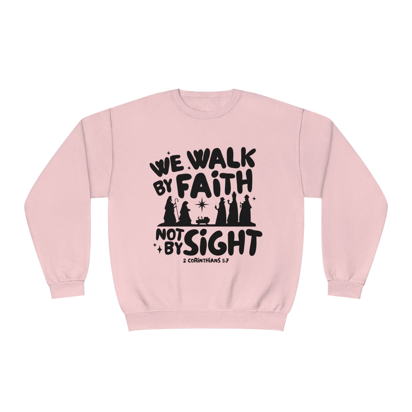 We Walk By Faith Not By Sight Black Unisex NuBlend® Crewneck Sweatshirt