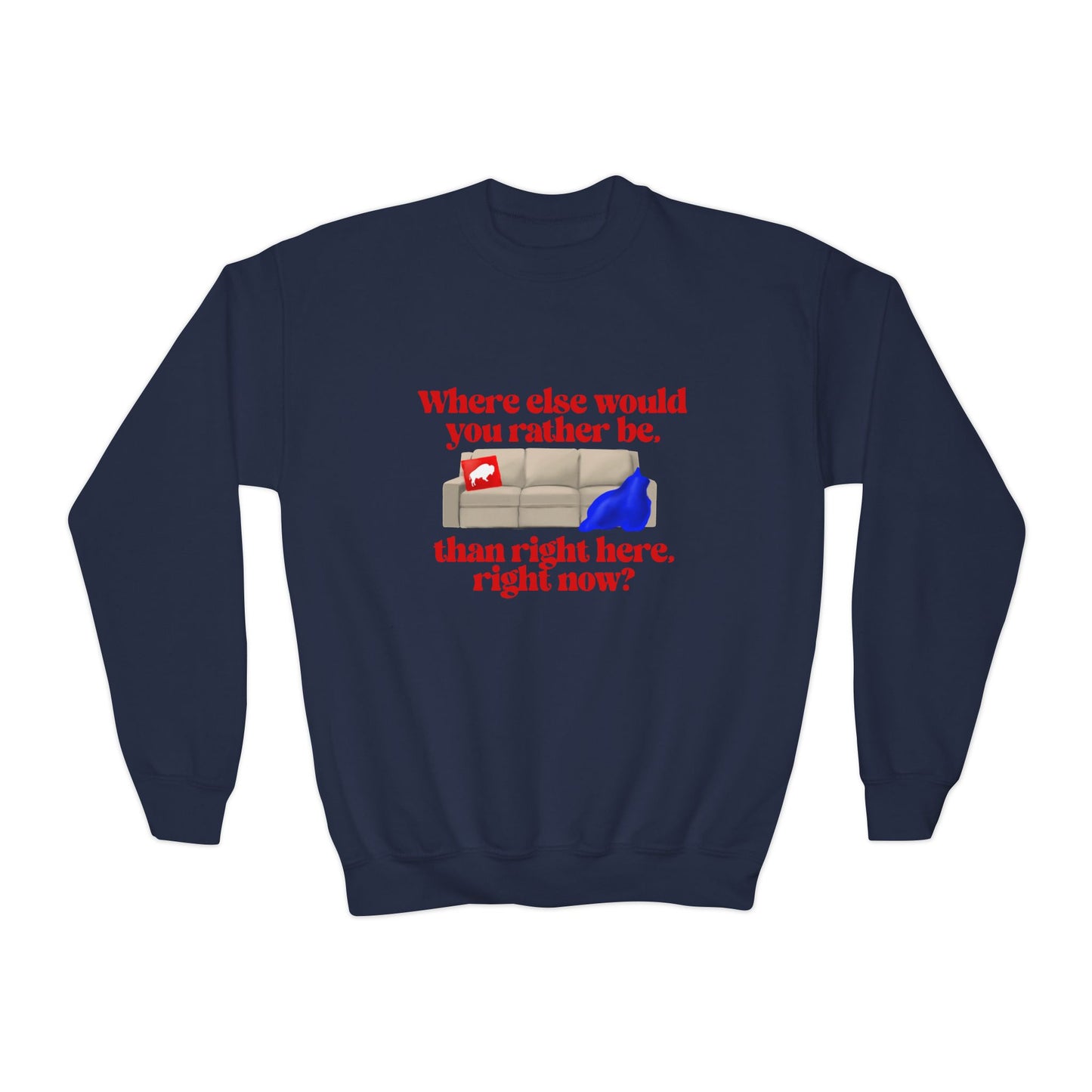 Where else would you rather be? Youth Crewneck Sweatshirt