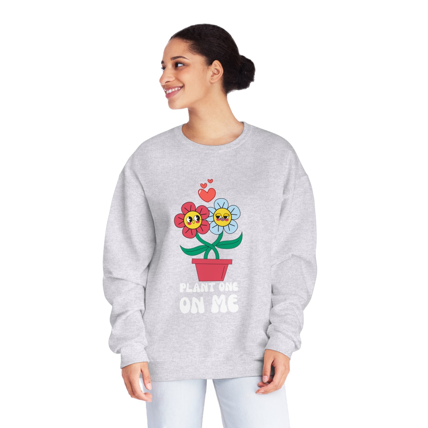 Plant One On Me Unisex NuBlend® Crewneck Sweatshirt
