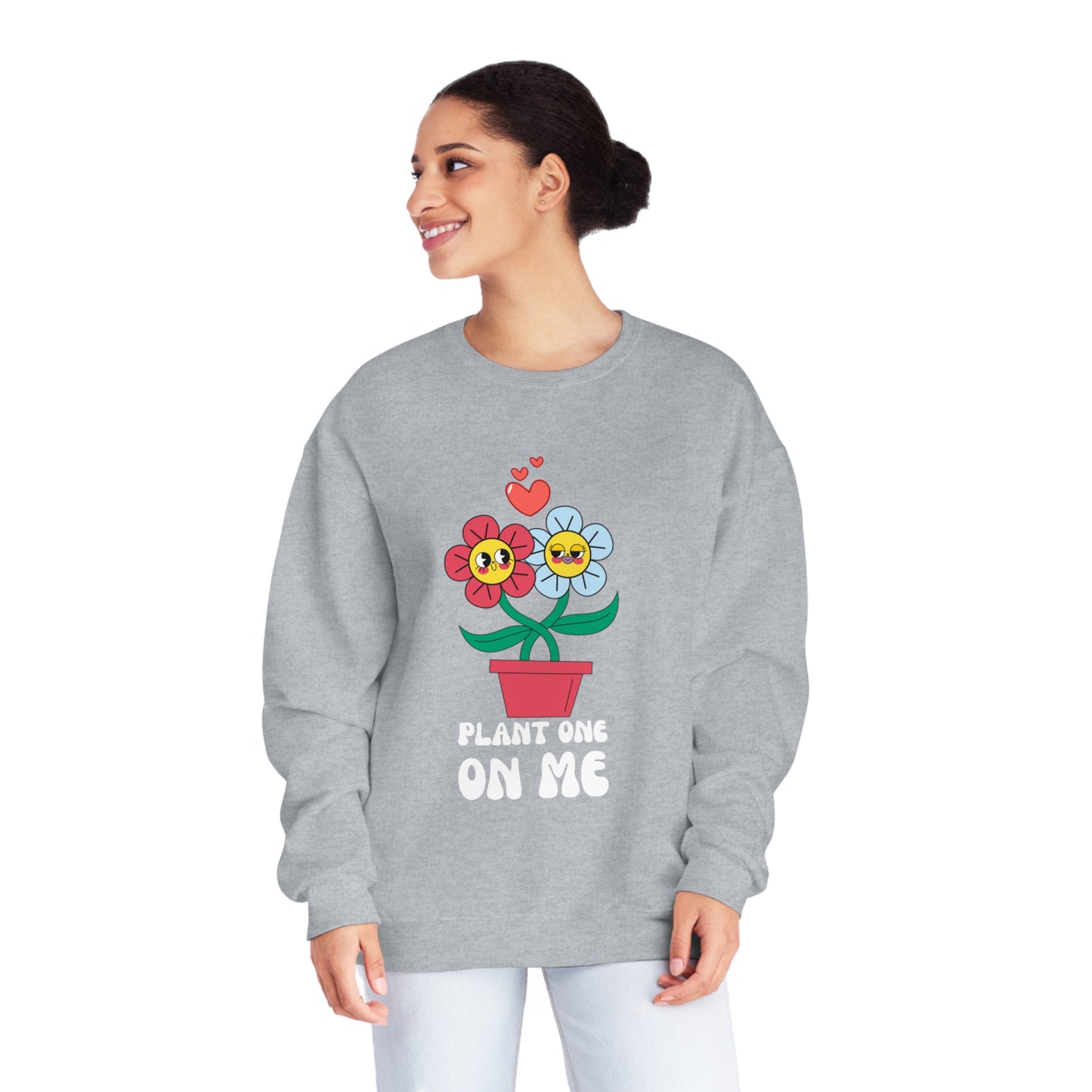 Plant One On Me Unisex NuBlend® Crewneck Sweatshirt