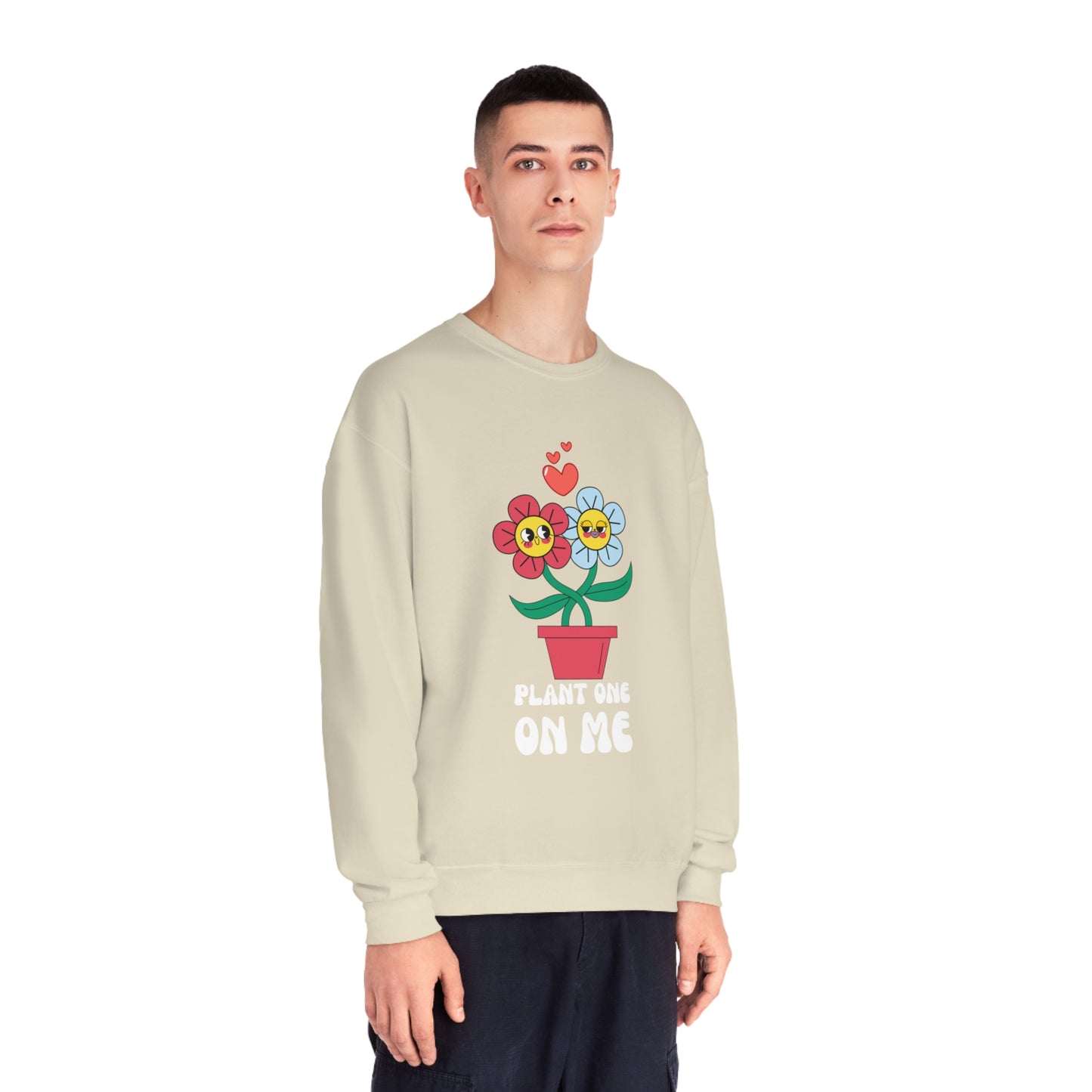 Plant One On Me Unisex NuBlend® Crewneck Sweatshirt
