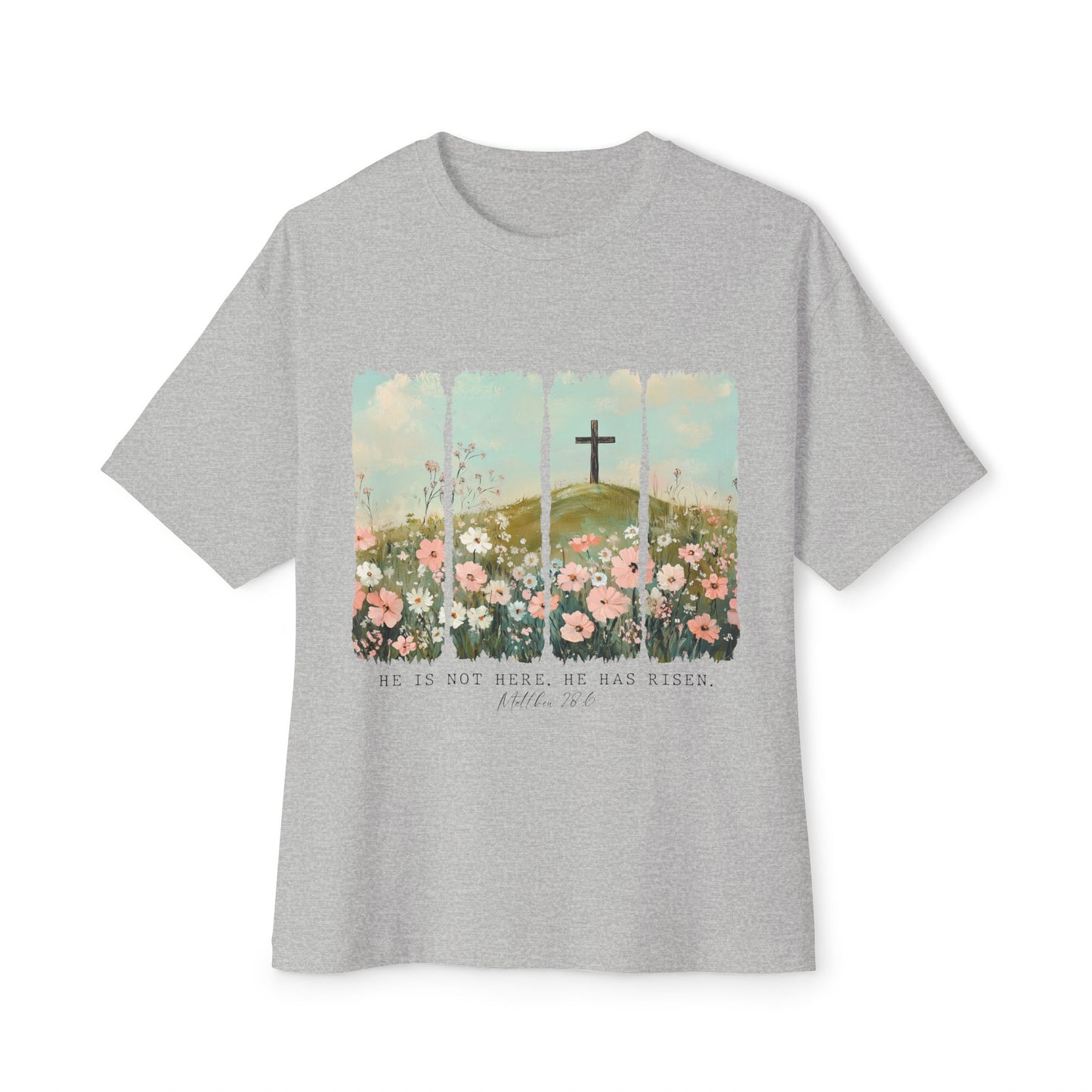 Christian Inspirational Oversized Tee - "He Is Not Here, He Has Risen"